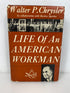 Life of an American Workman by Walter Chrysler 1950 Vintage HC DJ