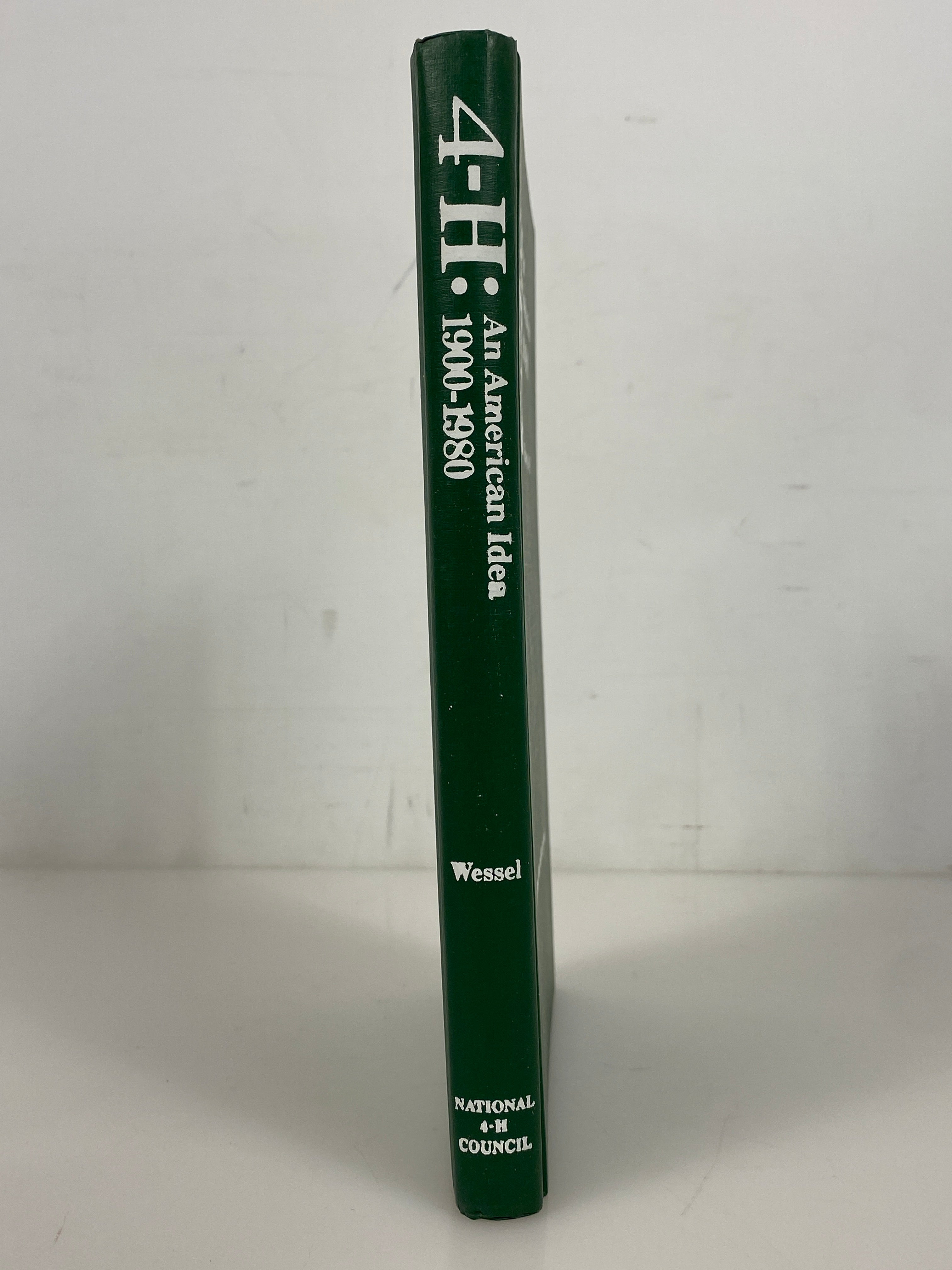 4-H: An American Idea 1900-1980 by Wessel 1982 Vintage HC DJ