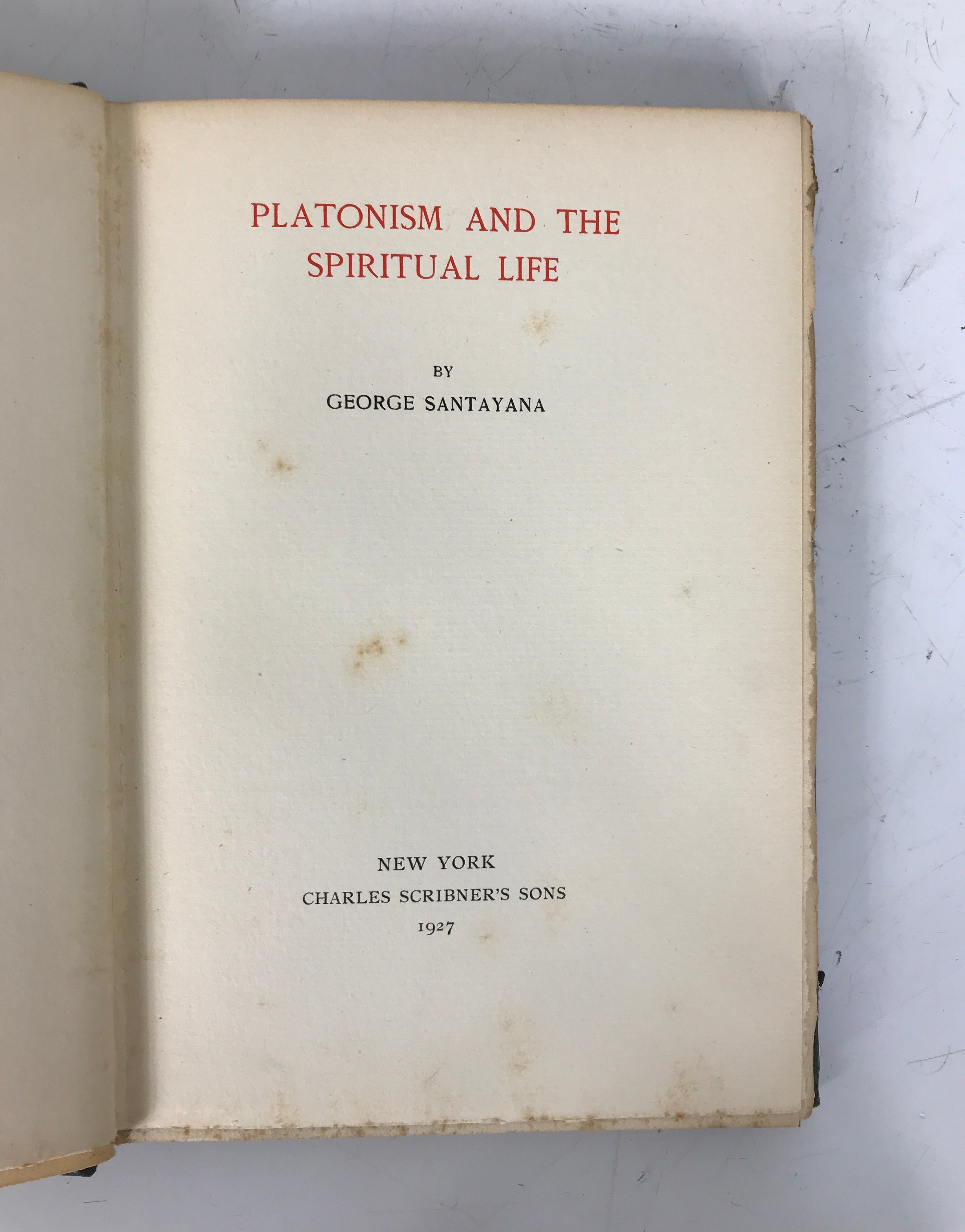 Platonism and the Spiritual Life George Santayana 1927 HC