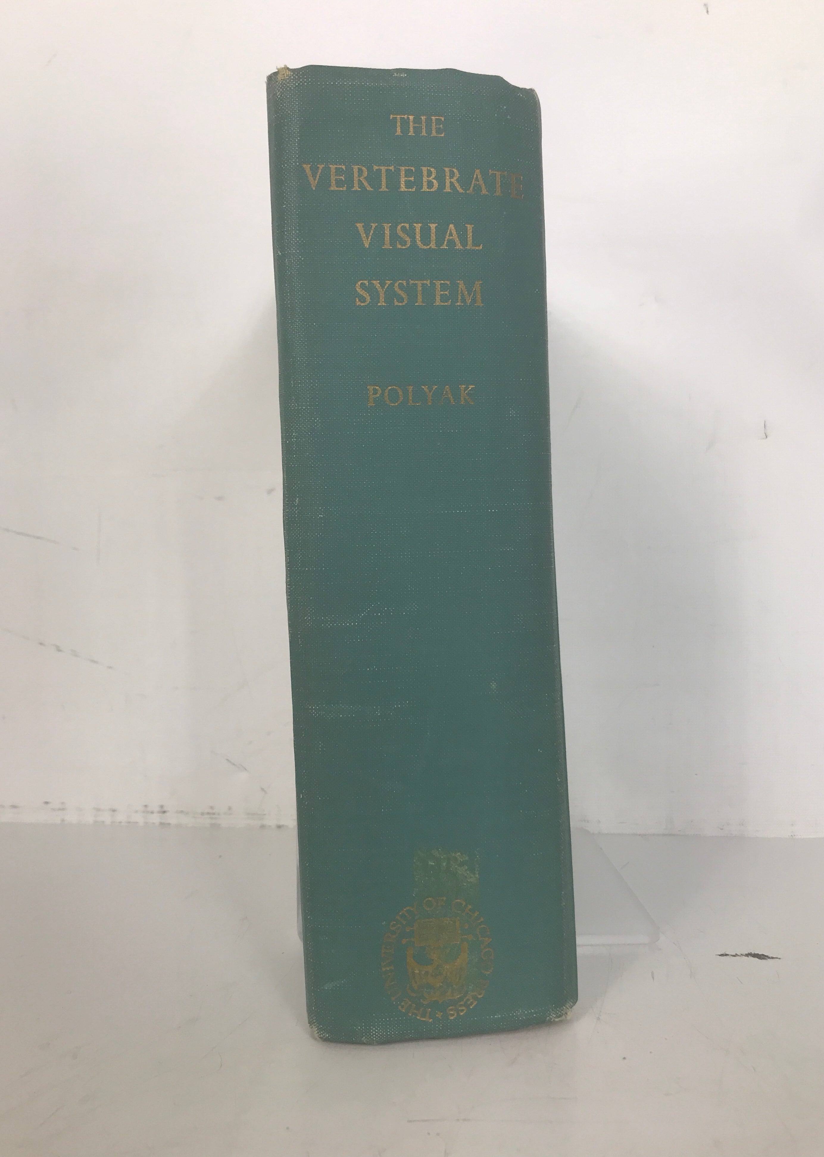 The Vertebrate Visual System Stephen Polyak 1957 HC U of Chicago Press