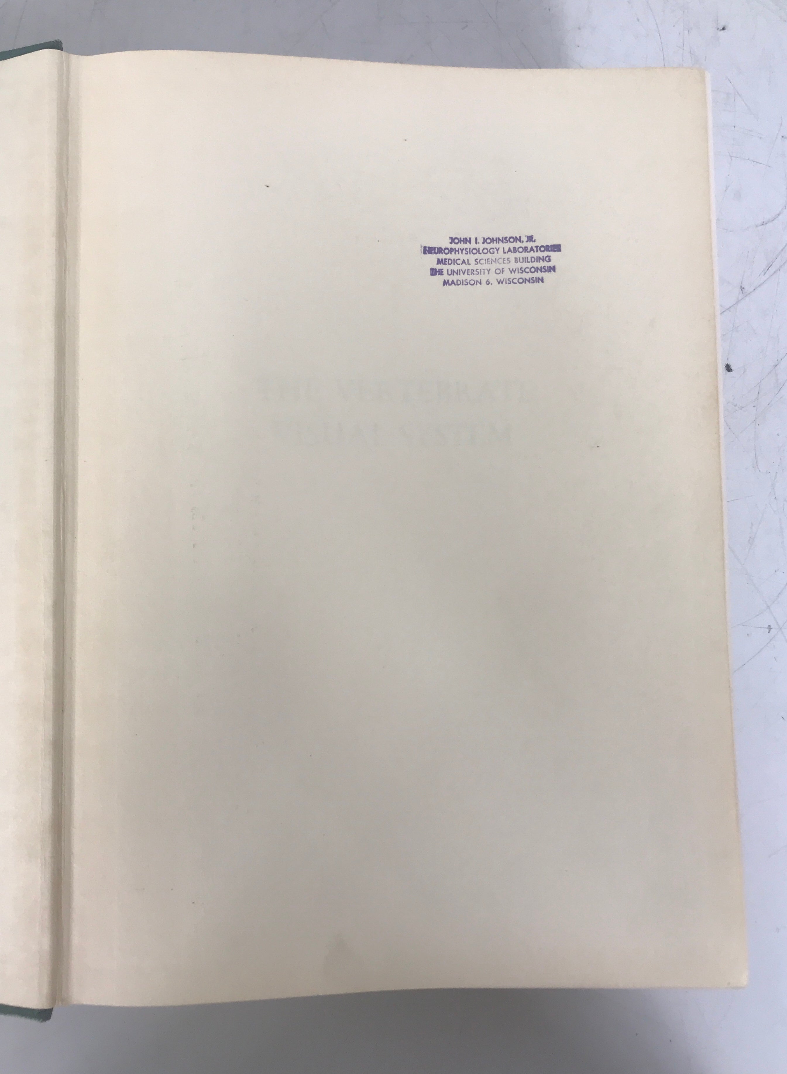 The Vertebrate Visual System Stephen Polyak 1957 HC U of Chicago Press