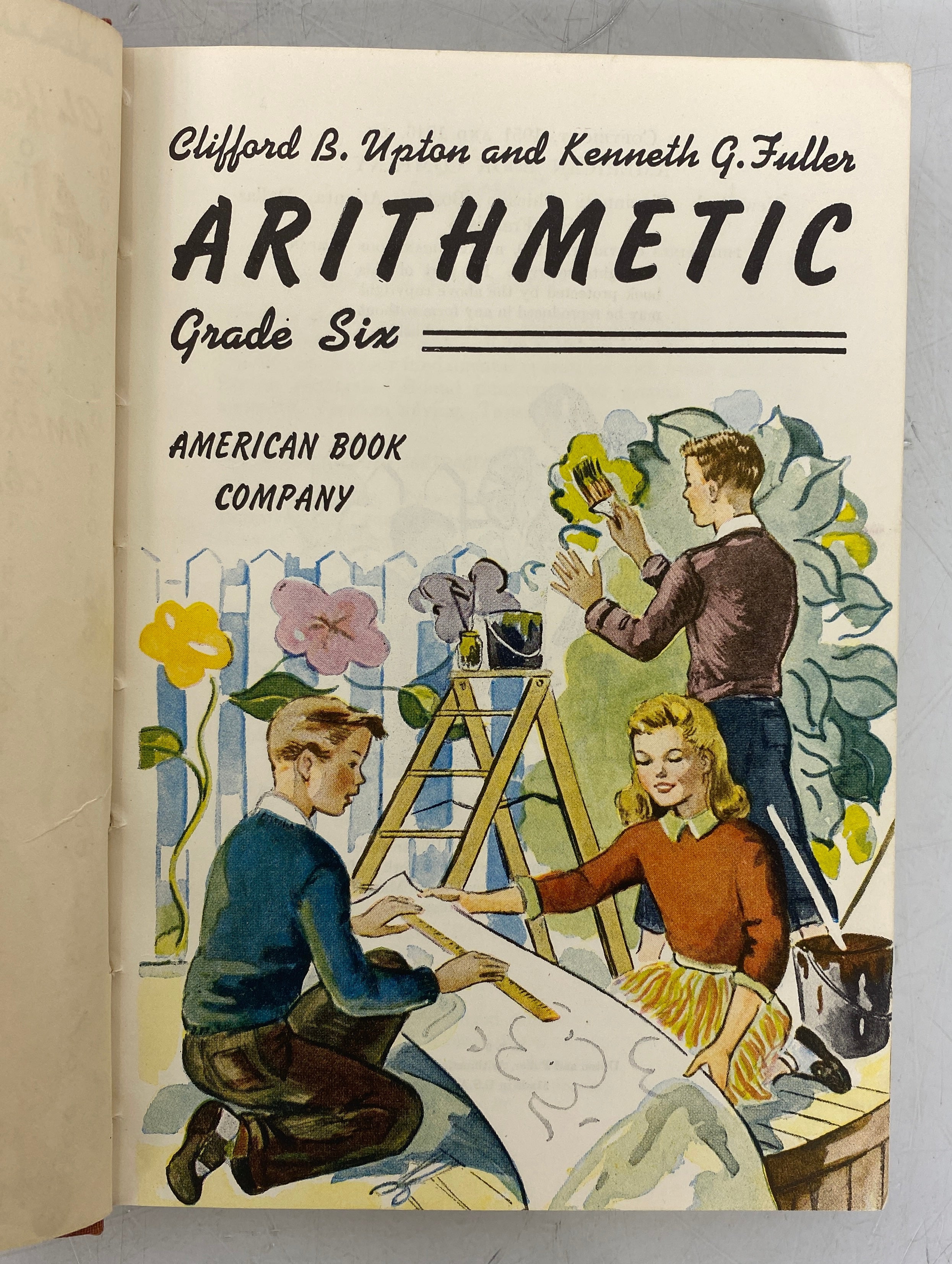 Arithmetic Grade Six by Upton & Fuller 1951 American Book Company HC