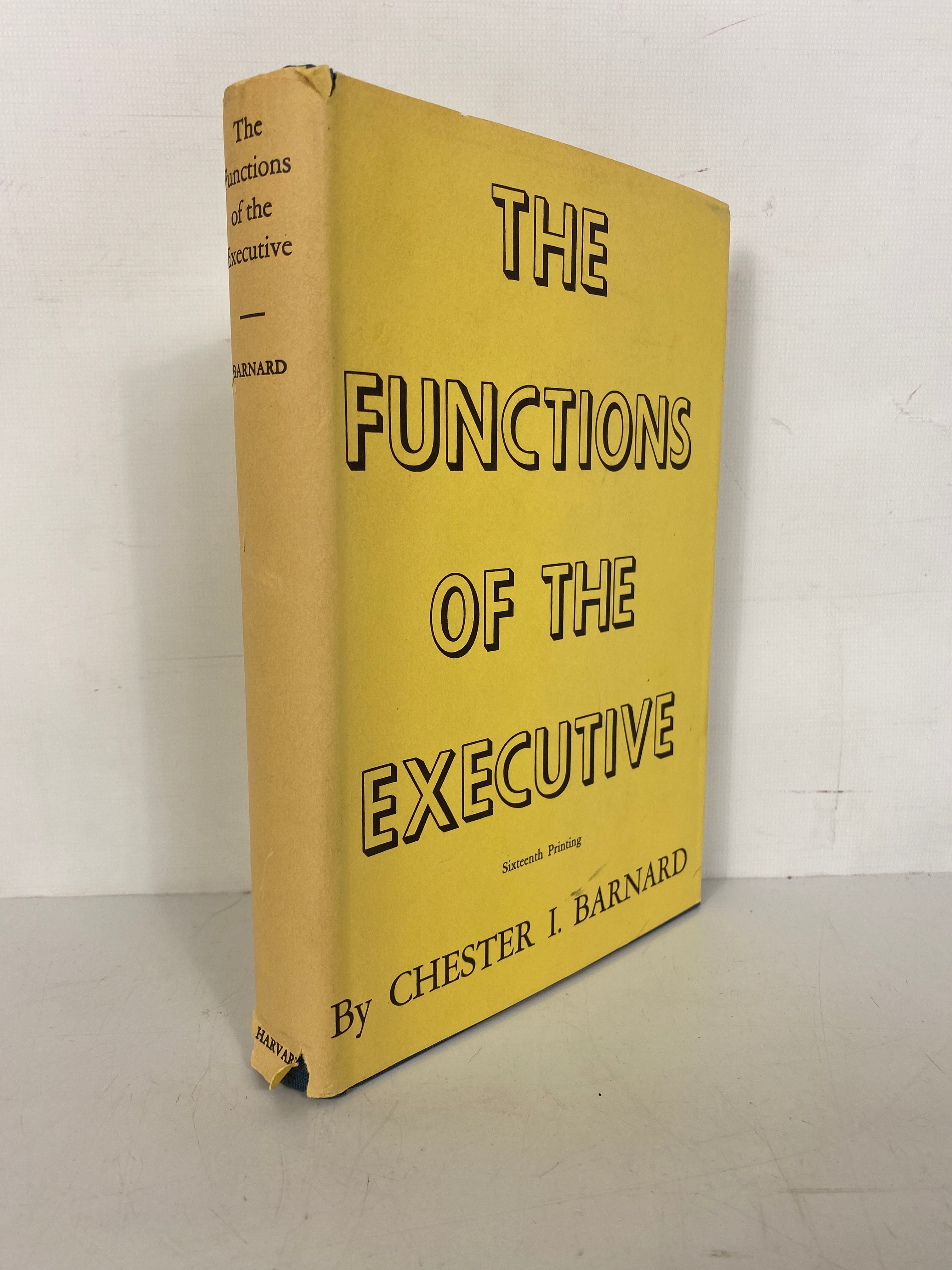 The Functions of the Executive by Chester Barnard 1964 Vintage HC DJ