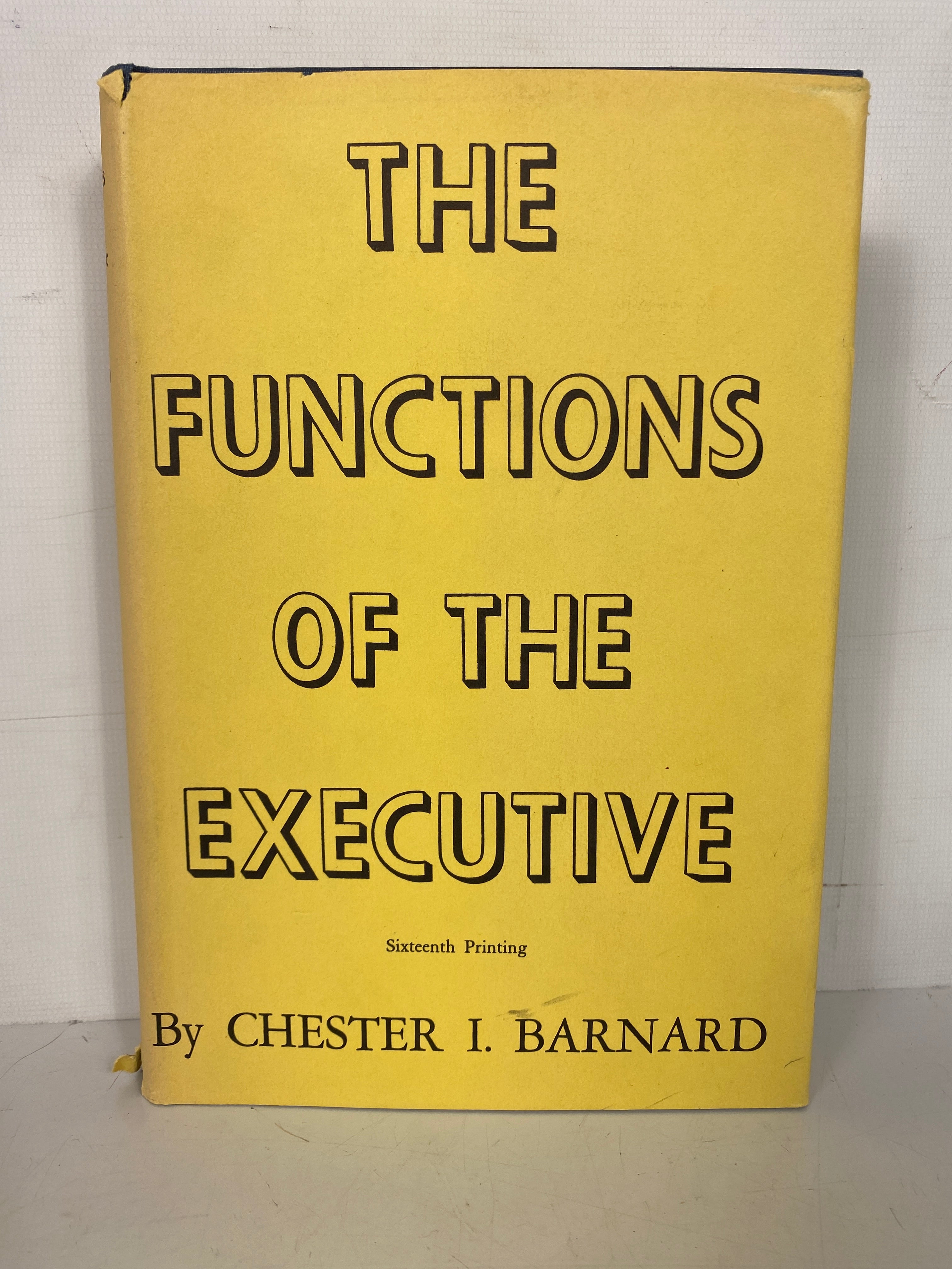 The Functions of the Executive by Chester Barnard 1964 Vintage HC DJ