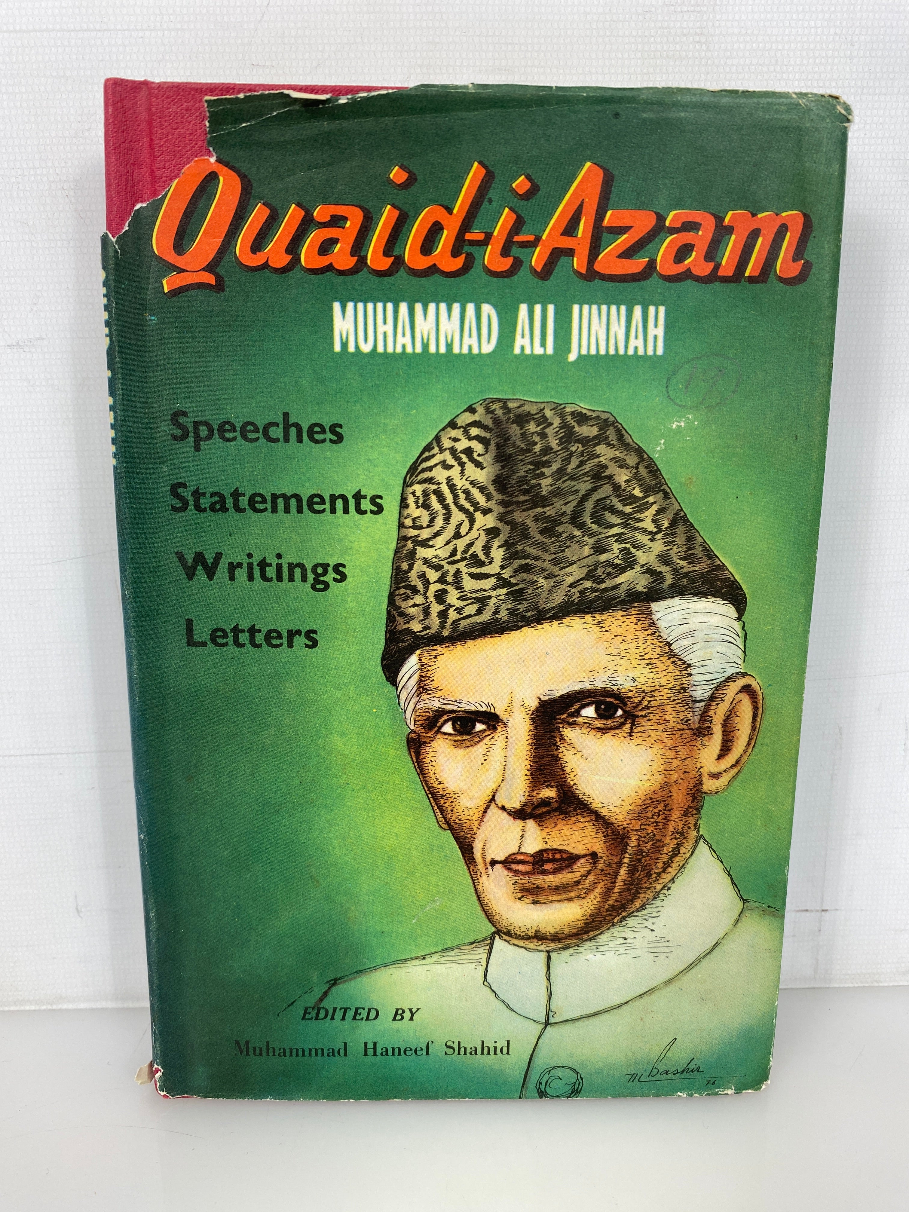 Quaid-I-Azam Muhammad Ali Jinnah Speeches/Statements/Writings 1976 1st Ed HC