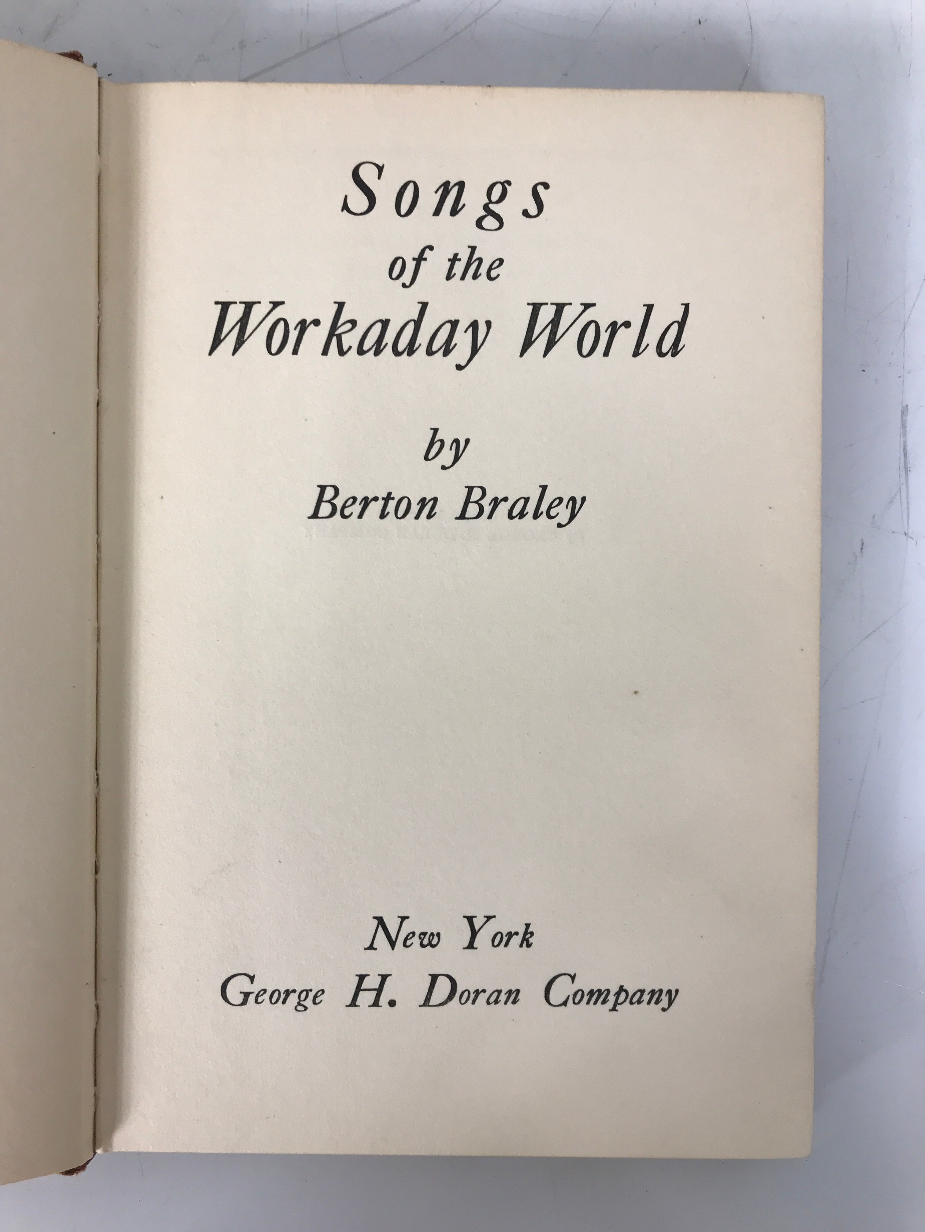 Songs of the Workaday World Berton Braley 1915 Antique HC