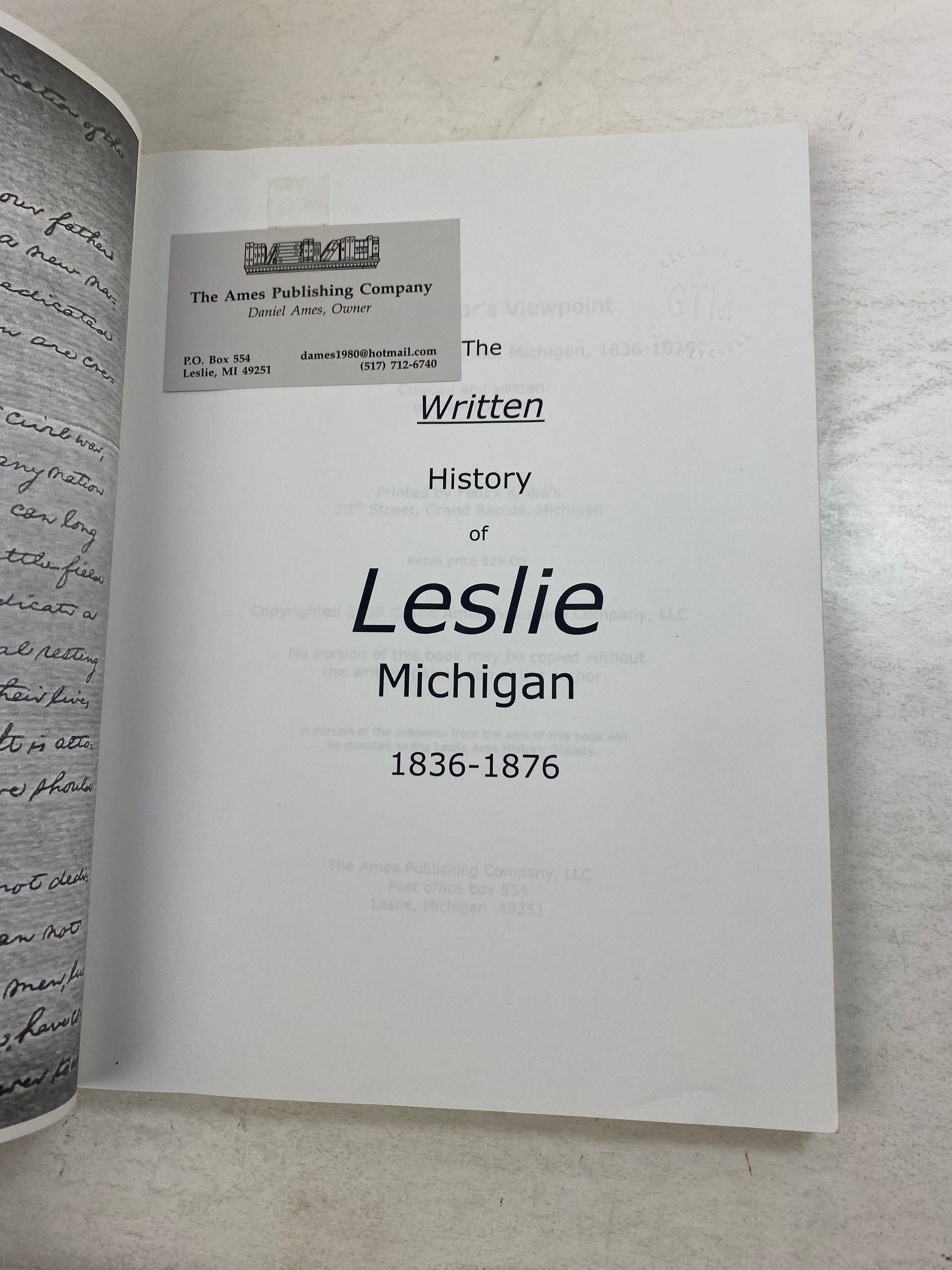 Our Neighbor's Viewpoint History of Leslie, MI 1836-1876