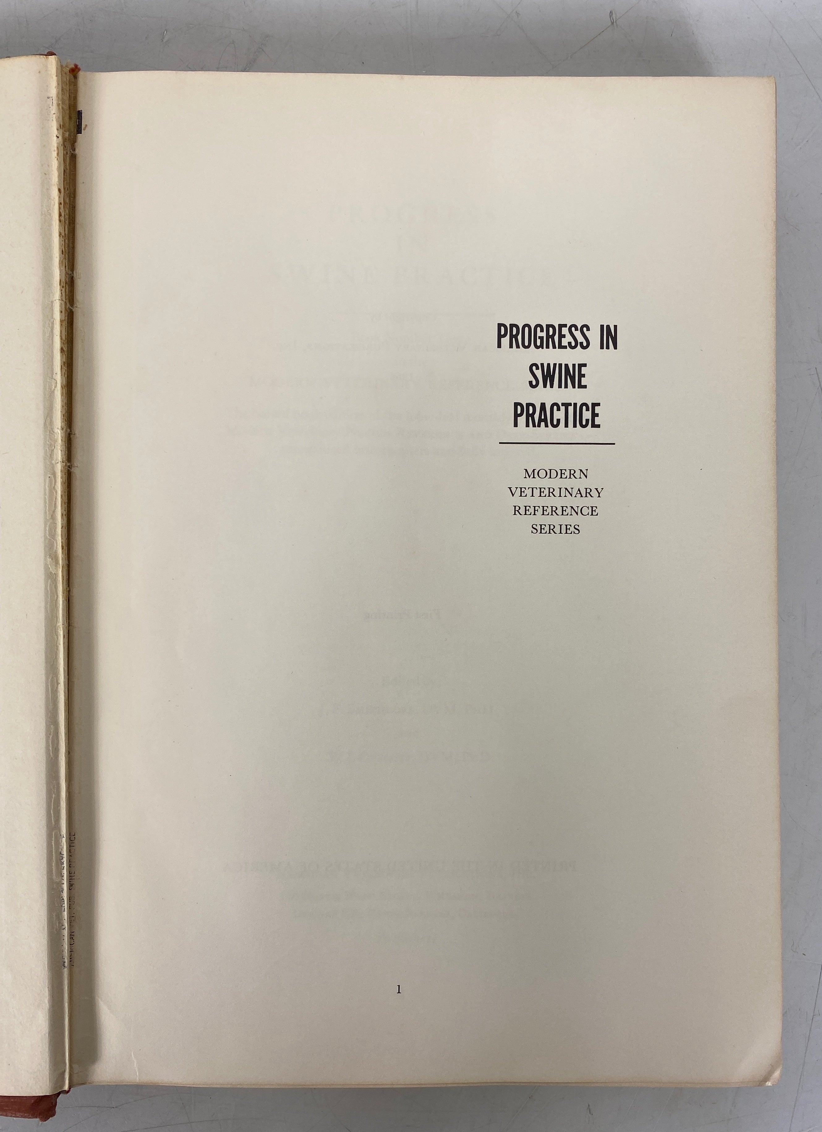 Progress in Swine Practice Vol 1 Book 3 Smithcors/Catcott 1966 1st Print HC