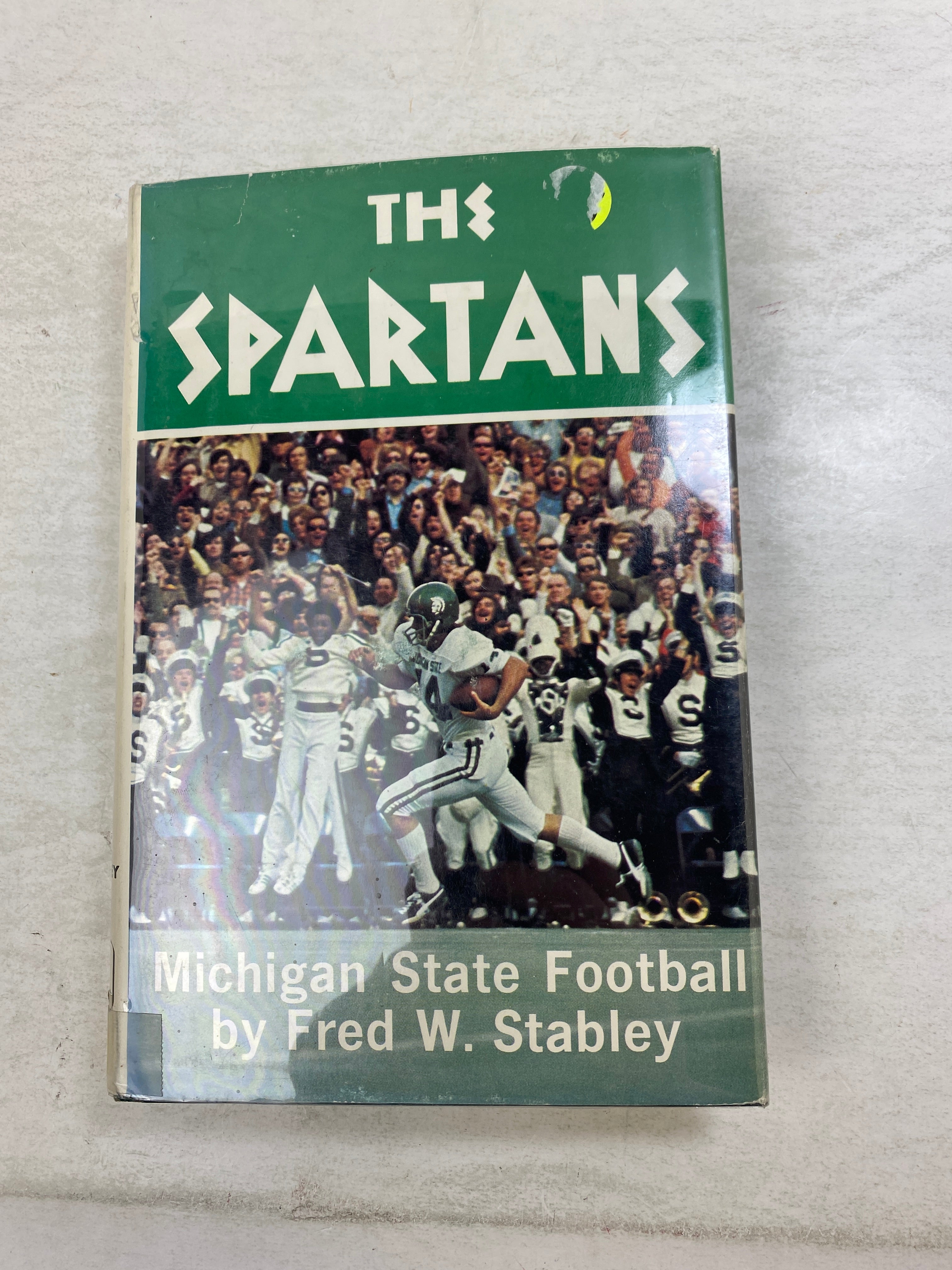 The Spartans by Fred Stabley HCDJ *Signed* 1975