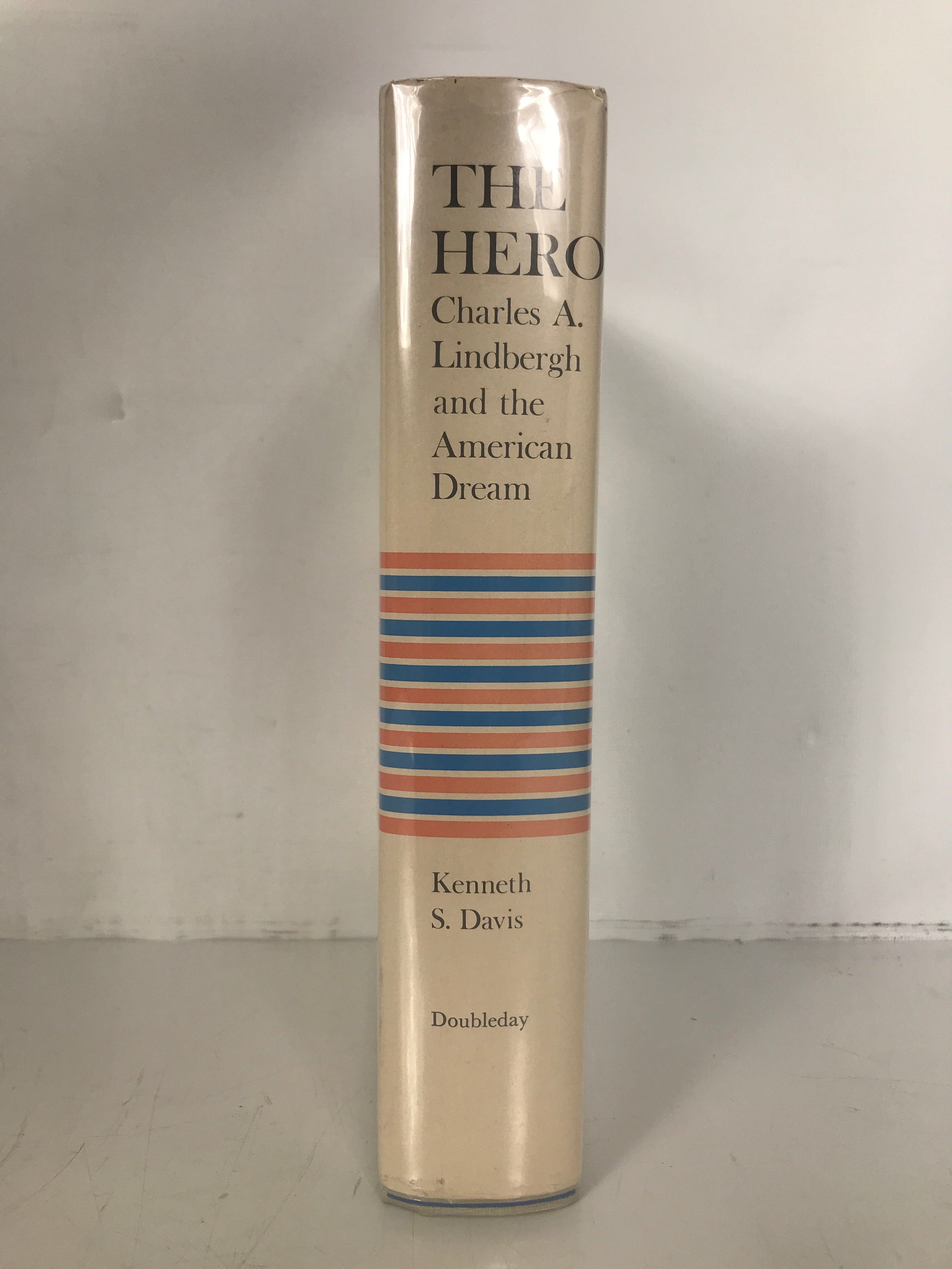 The Hero Charles Lindbergh & the American Dream 1959 1st Ed HC DJ