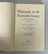 4 Vol Set: Philosophy in the Twentieth Century 1962 Barrett/Aiken 1st Trade Ed