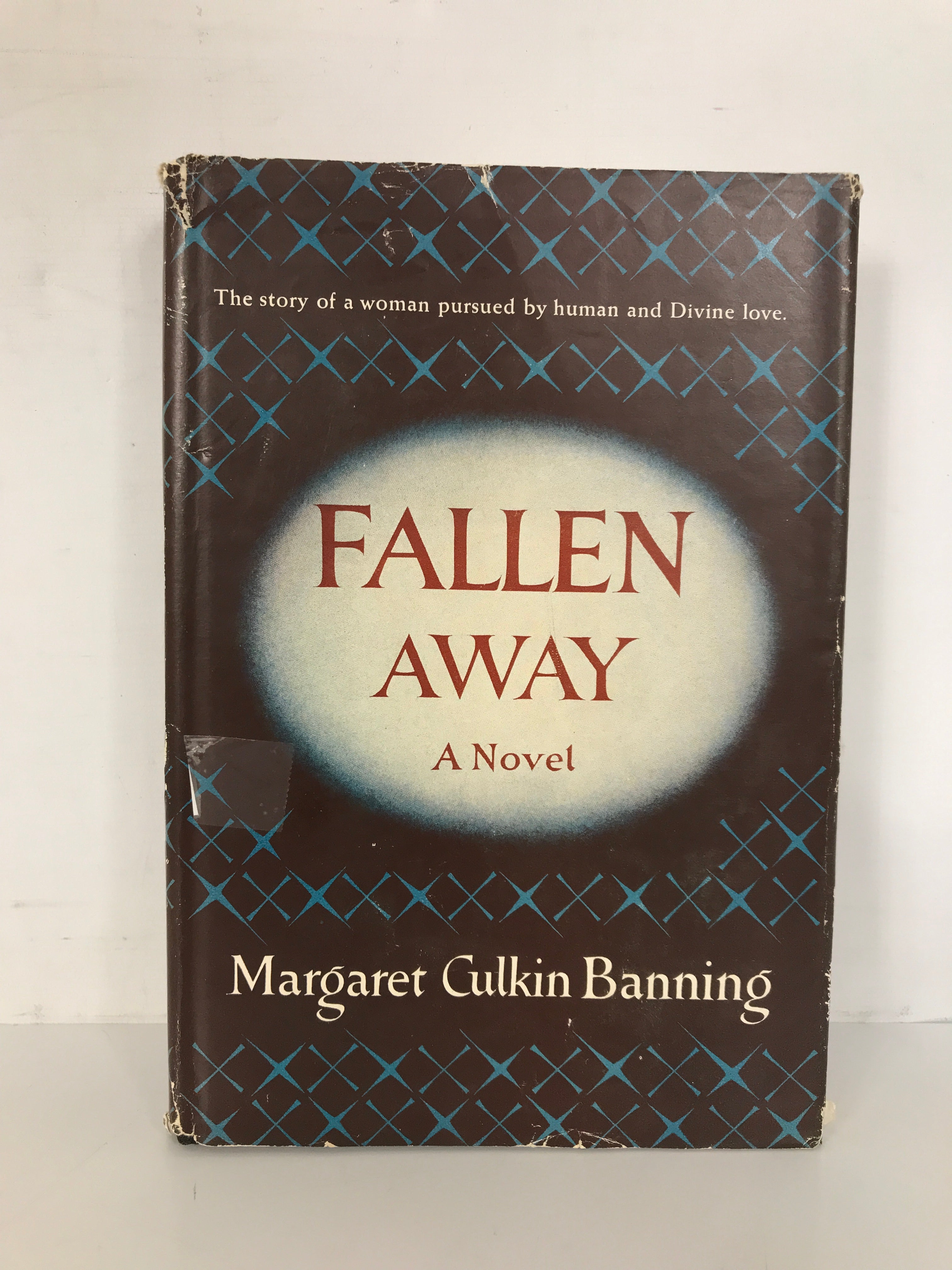 Fallen Away Margaret Culkin Banning 1951 HC DJ