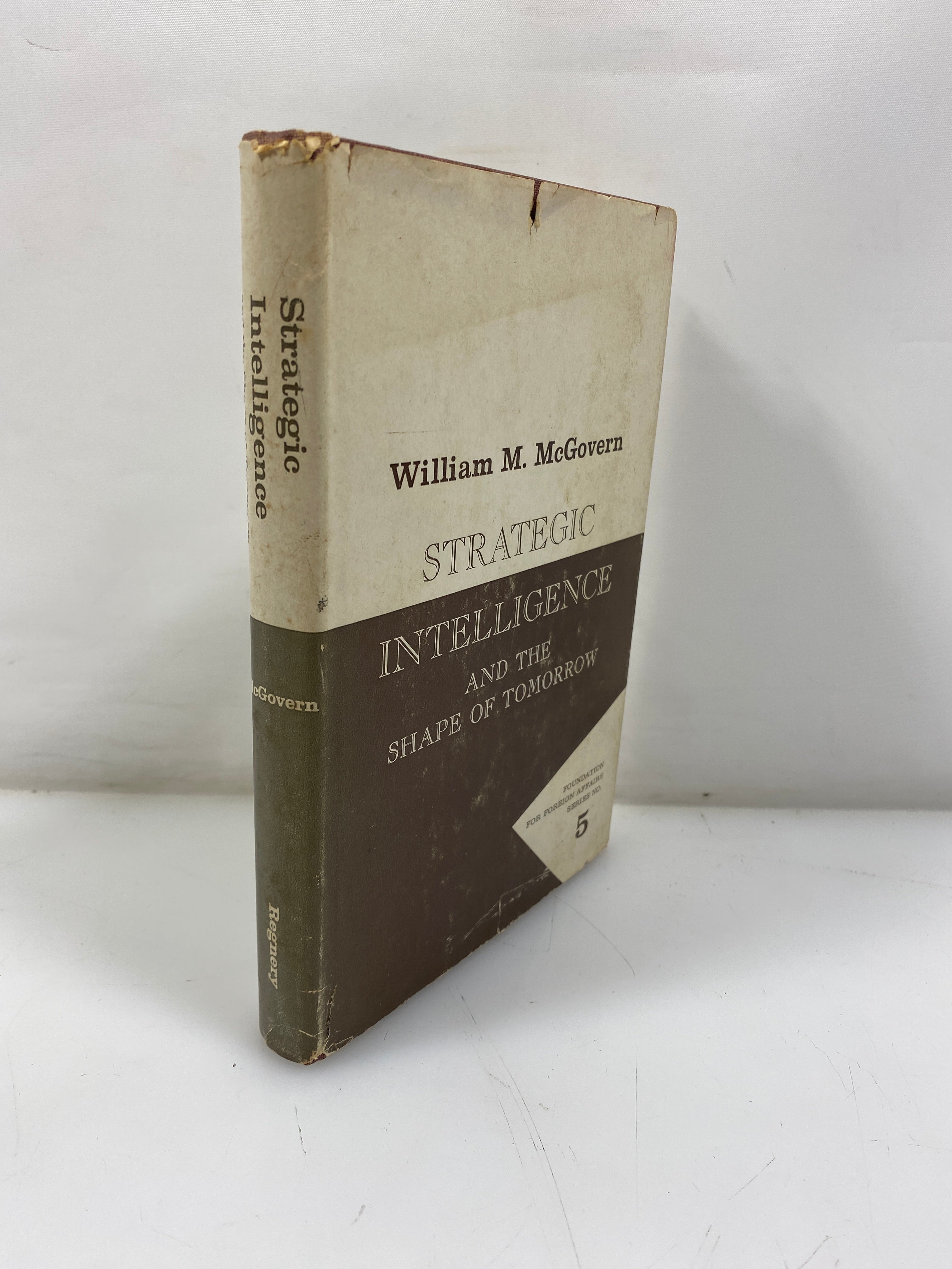 Strategic Intelligence and the Shape of Tomorrow by McGovern 1961 HCDJ