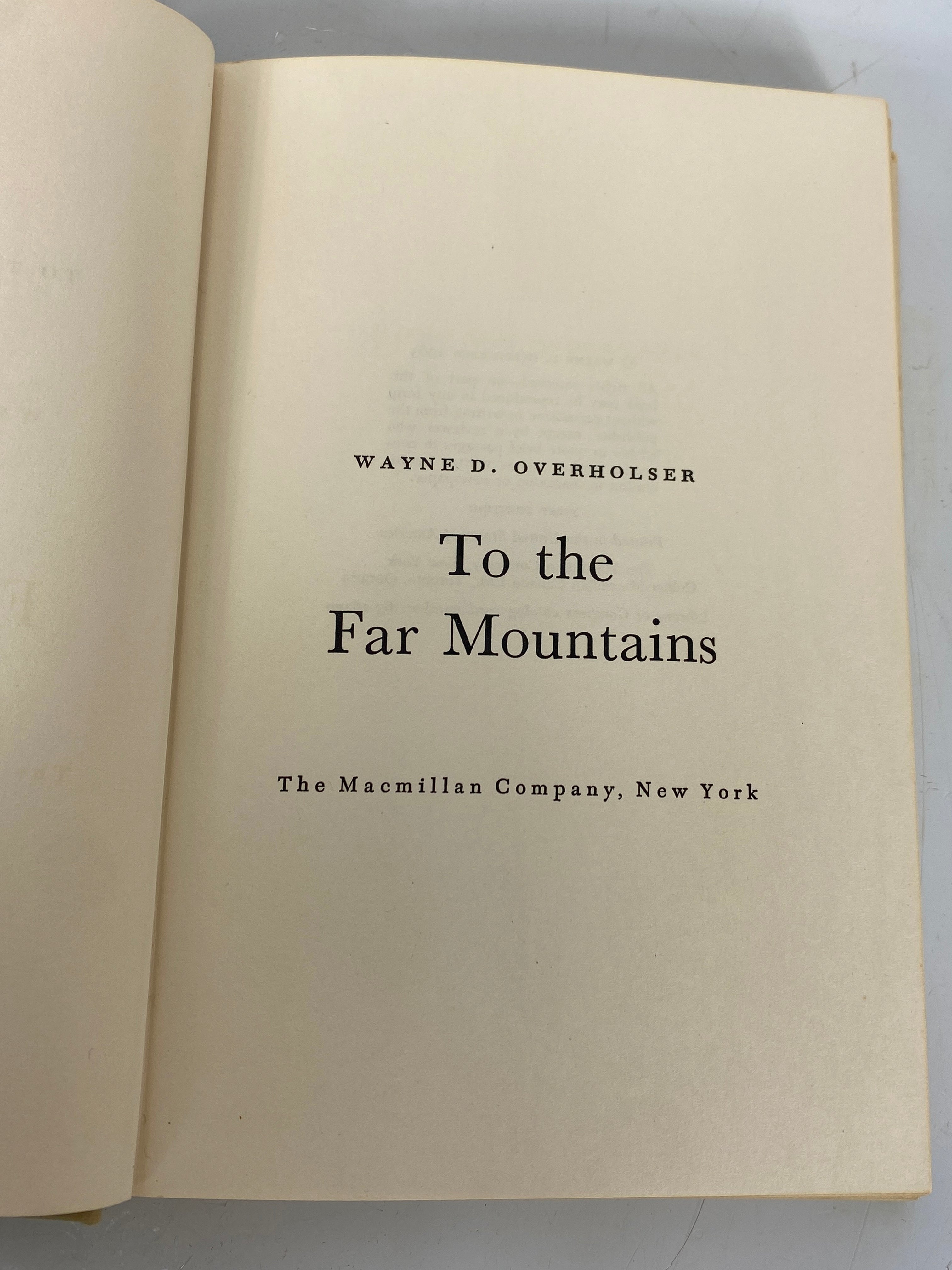 To the Far Mountains Wayne Overholser 1963 1st Ed 1st Print HC DJ