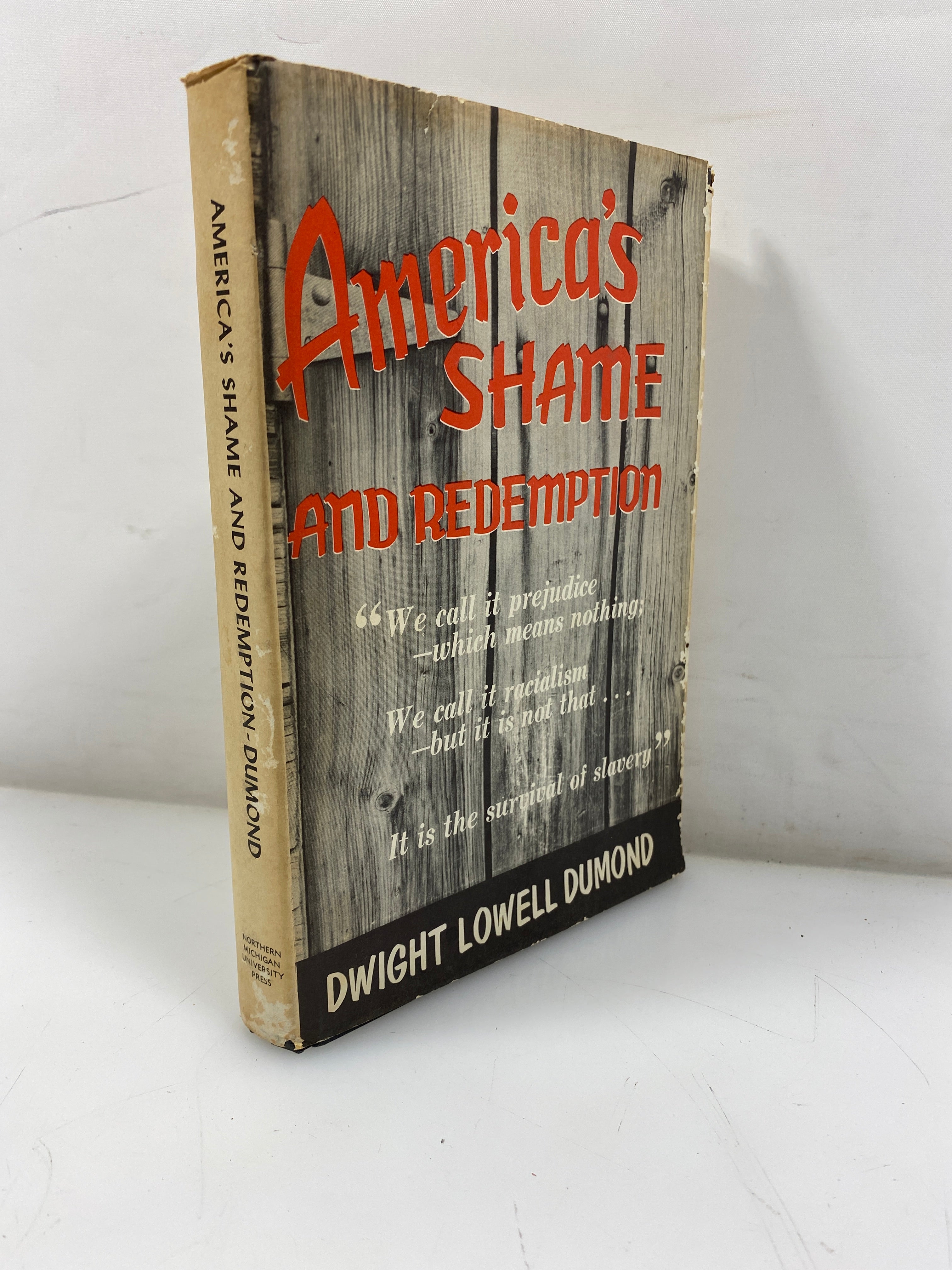 America's Shame and Redemption by Dumond 1965 HCDJ *Signed*