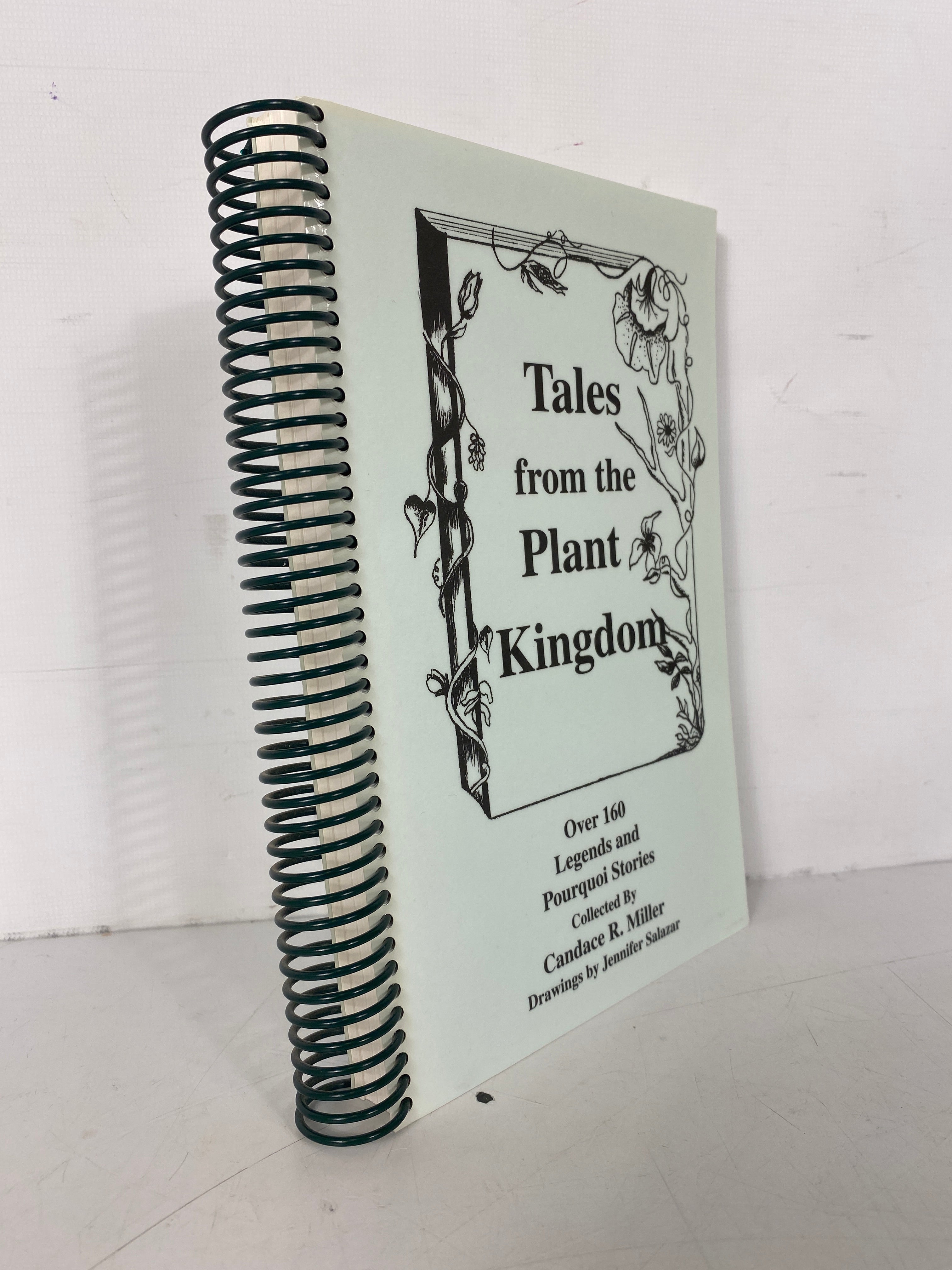 Tales from the Plant Kingdom Candace Miller 1995 Signed Spiral Bound SC