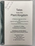 Tales from the Plant Kingdom Candace Miller 1995 Signed Spiral Bound SC