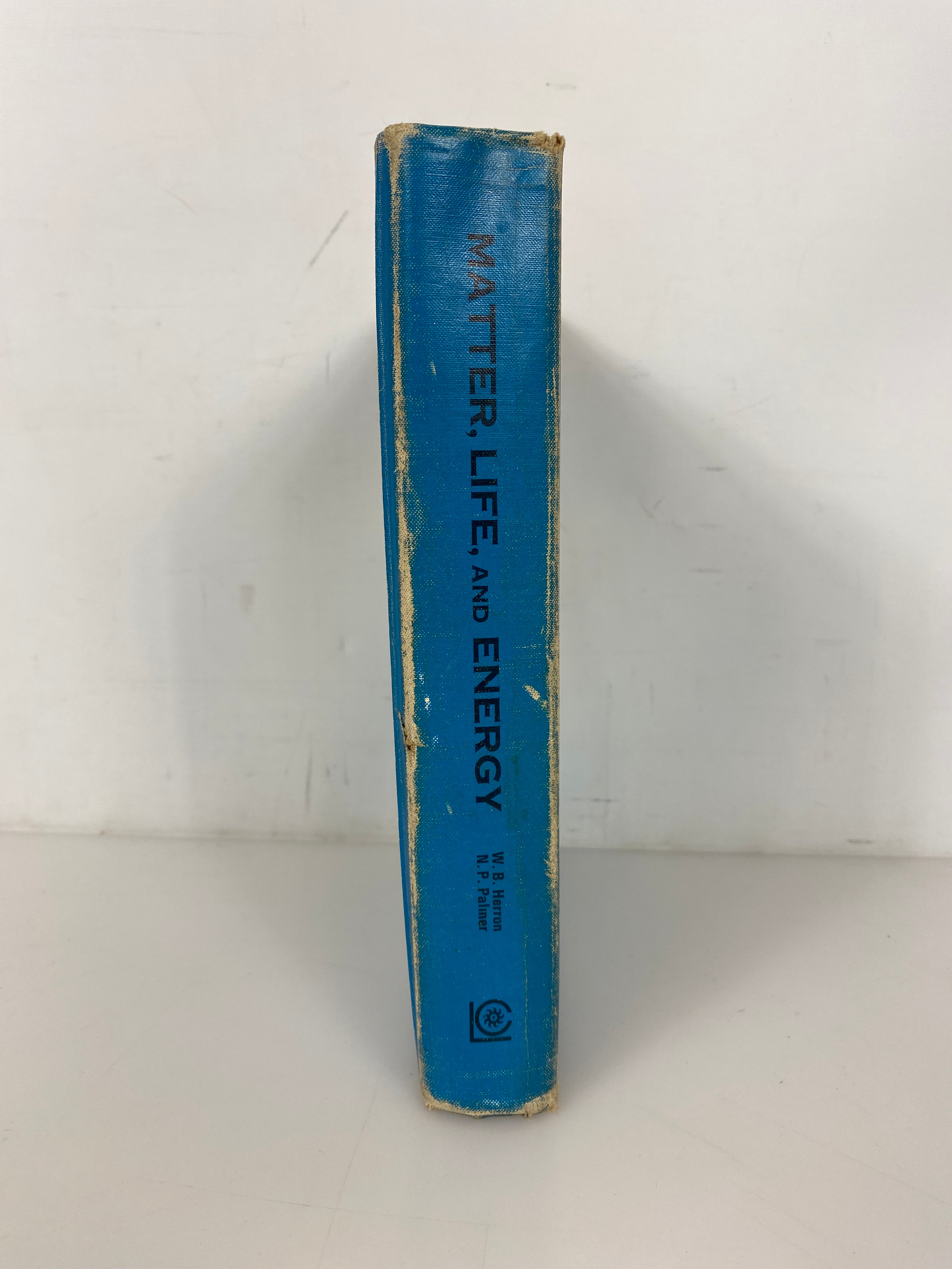 Matter, Life, and Energy by Herron/Palmer 1967 Vintage HC Science Textbook