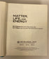 Matter, Life, and Energy by Herron/Palmer 1967 Vintage HC Science Textbook