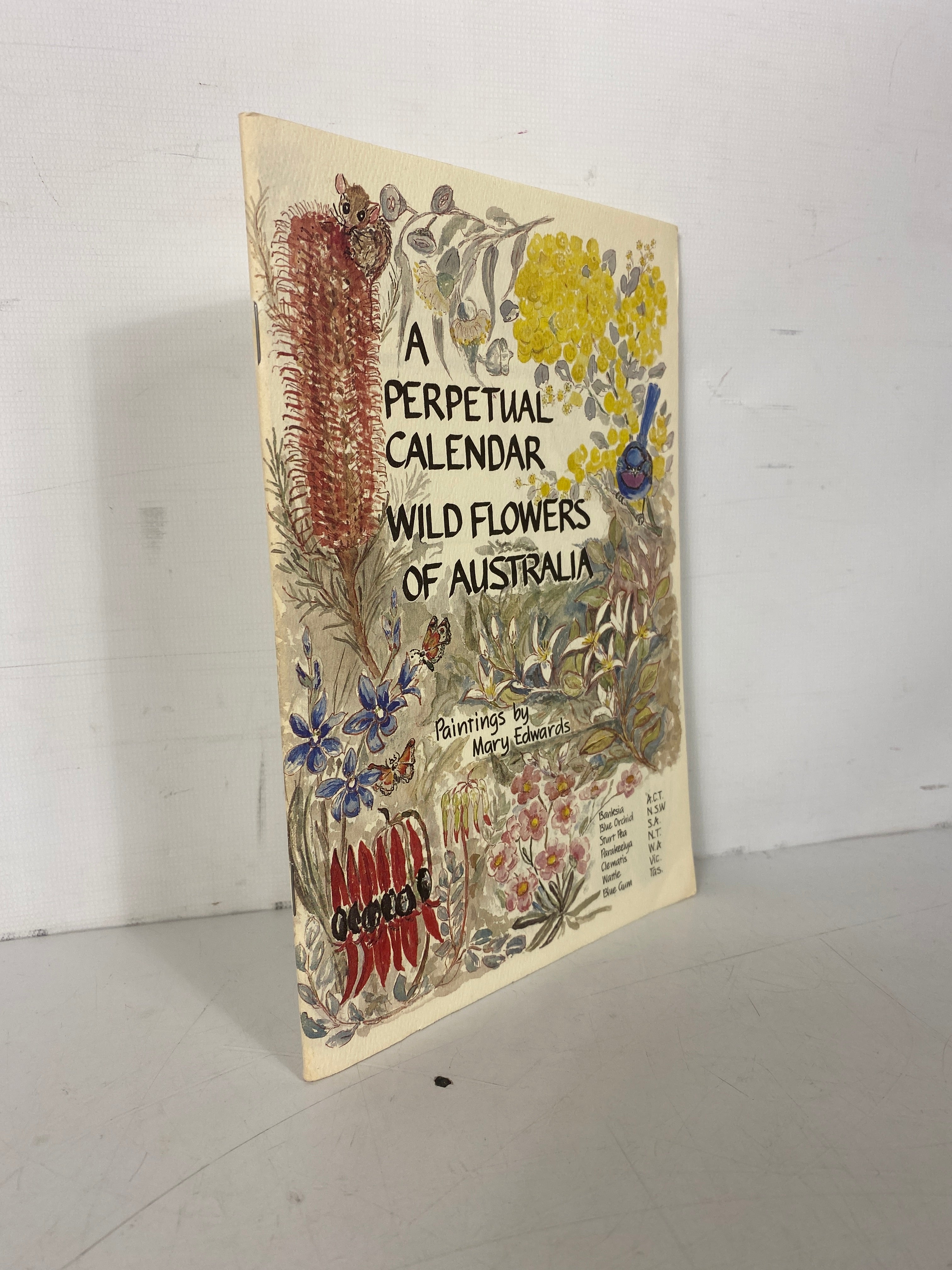 A Perpetual Calendar Wild Flowers of Australia by Mary Edwards Clean SC