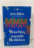 Slouching Towards Bethlehem Joan Didion 1968 5th Printing Vintage SC