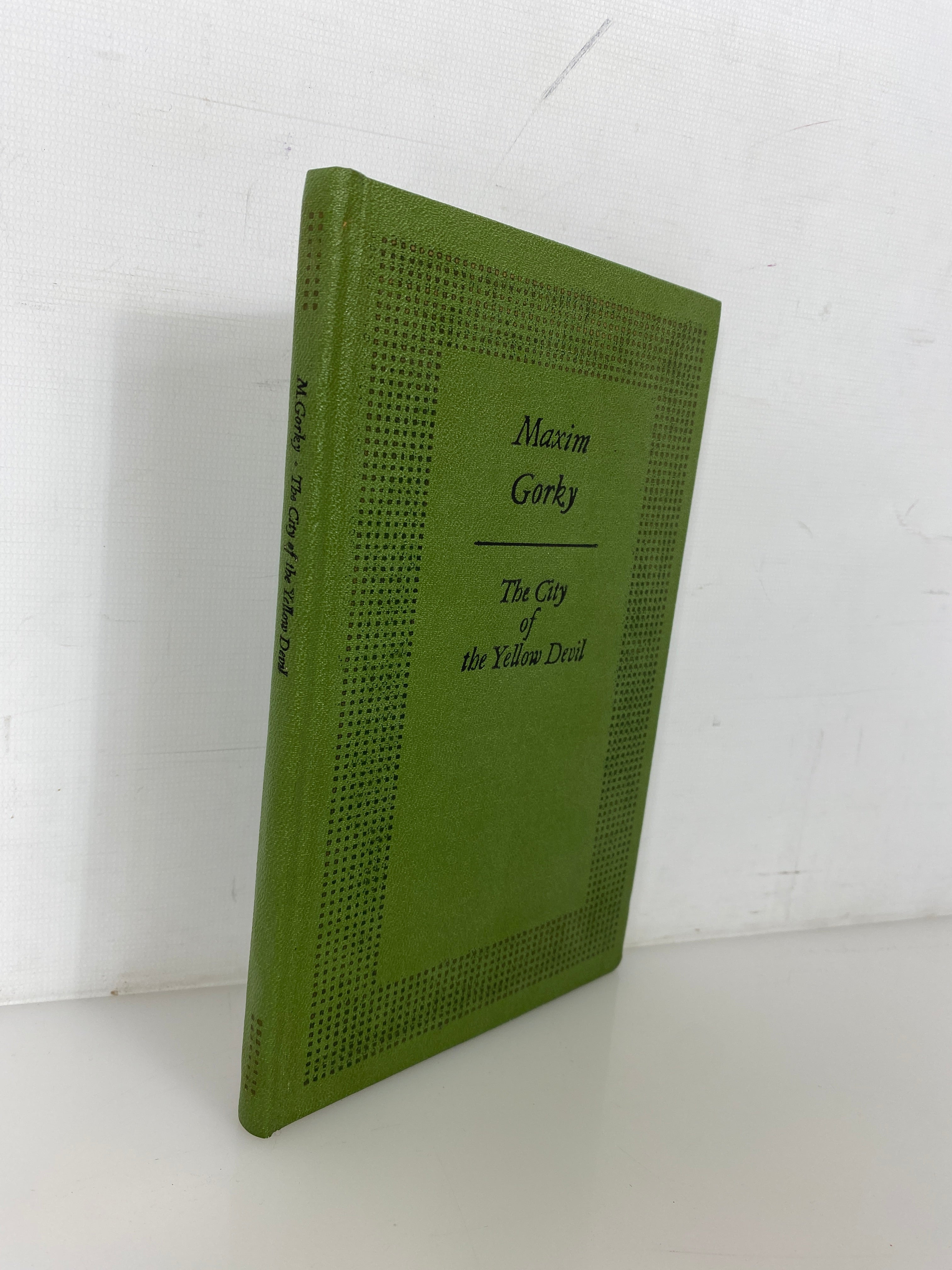 The City of the Yellow Devil by Maxim Gorky 1972 1st Printing Vintage HC