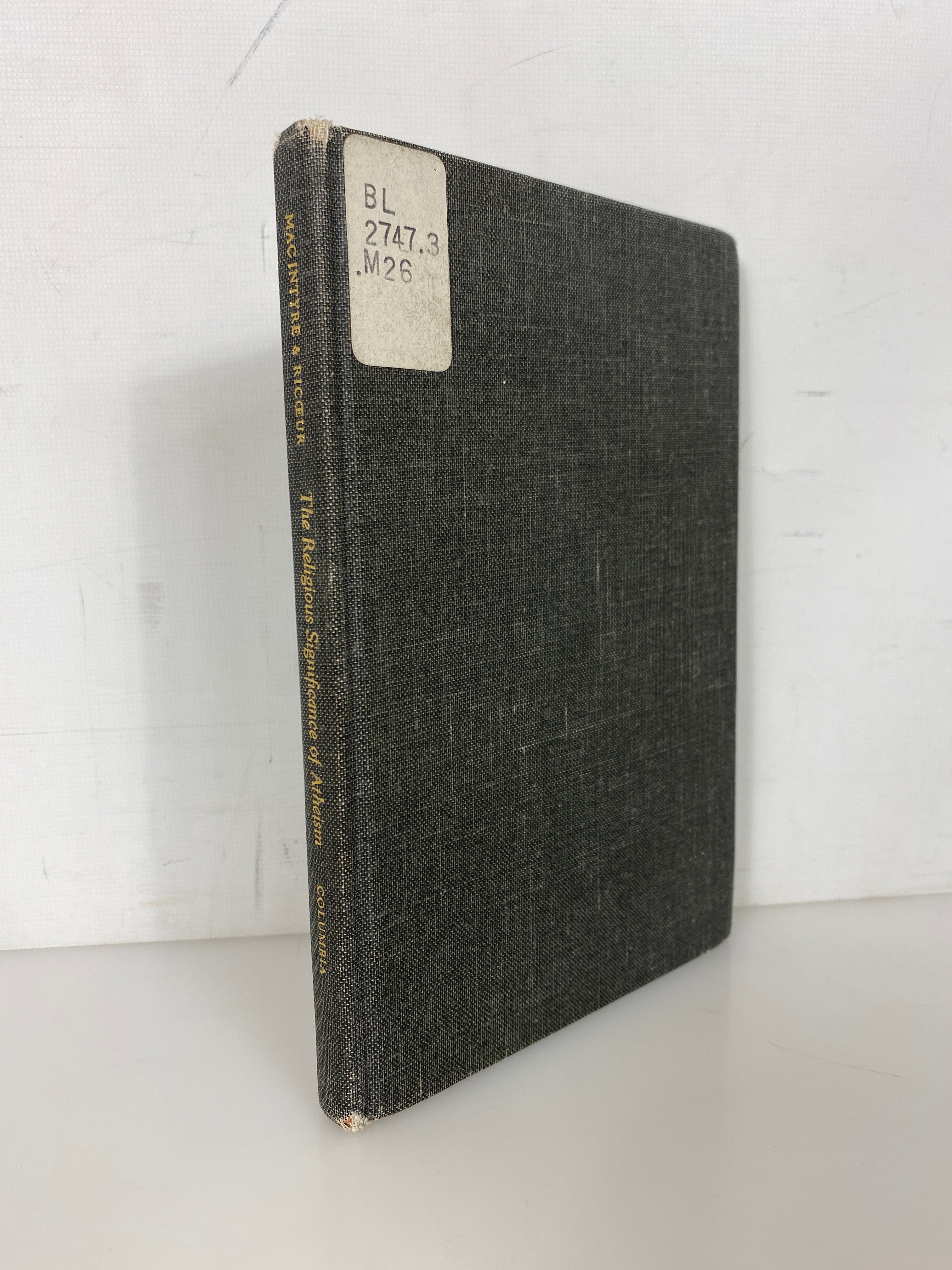 The Religious Significance of Atheism MacIntyre/Ricoeur 1969 Ex-Library HC