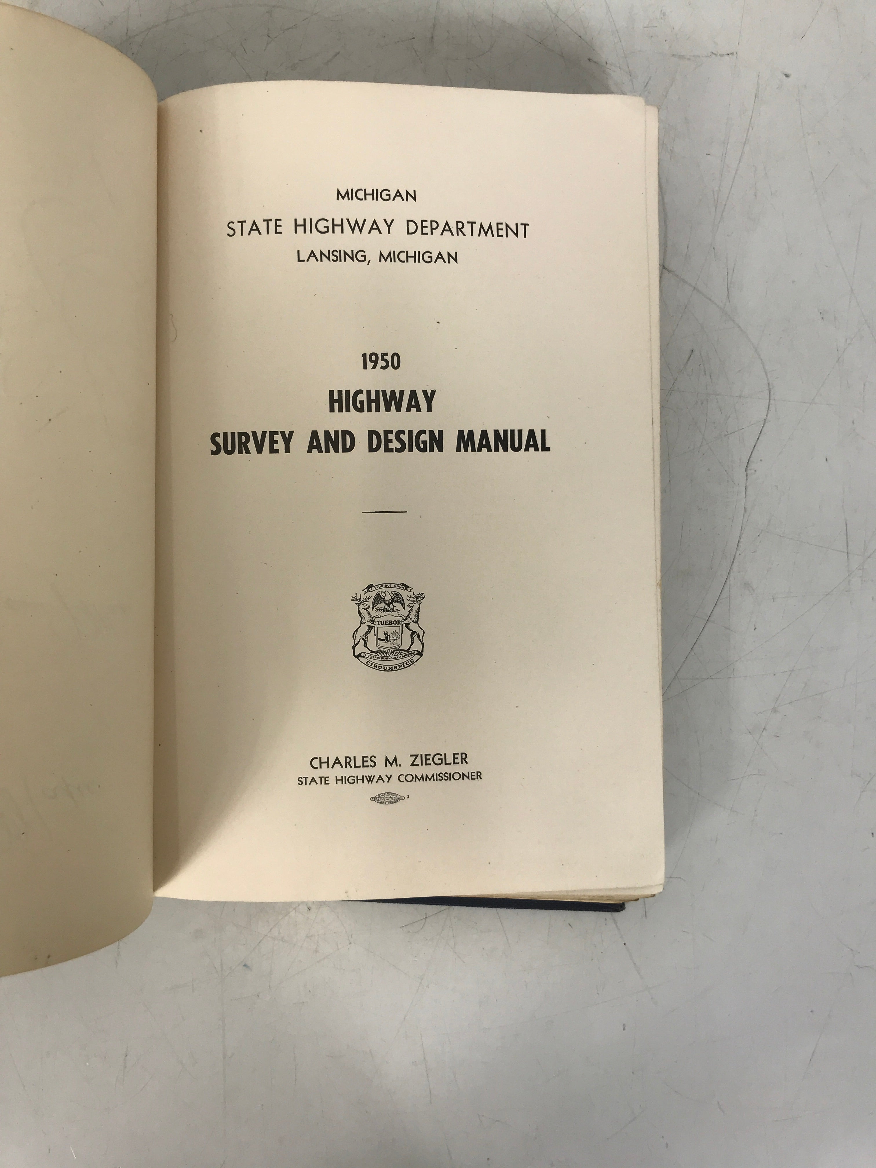 Michigan Highway & Design Manual 1950 State Hwy Dept Charles Ziegler HC