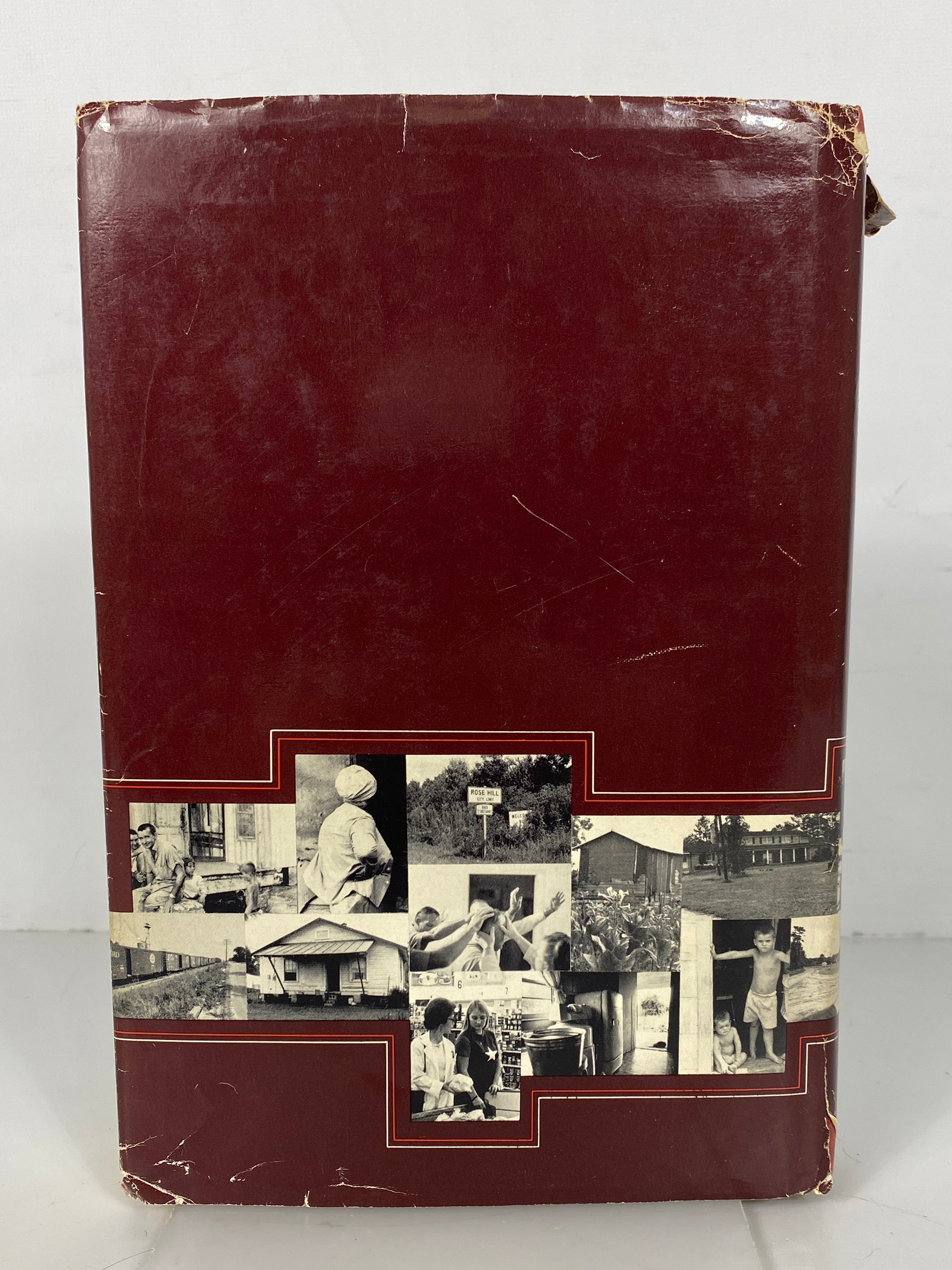 Rose Hill by Reed Wolcott a Documentary of Shared Experience 1976 HC DJ