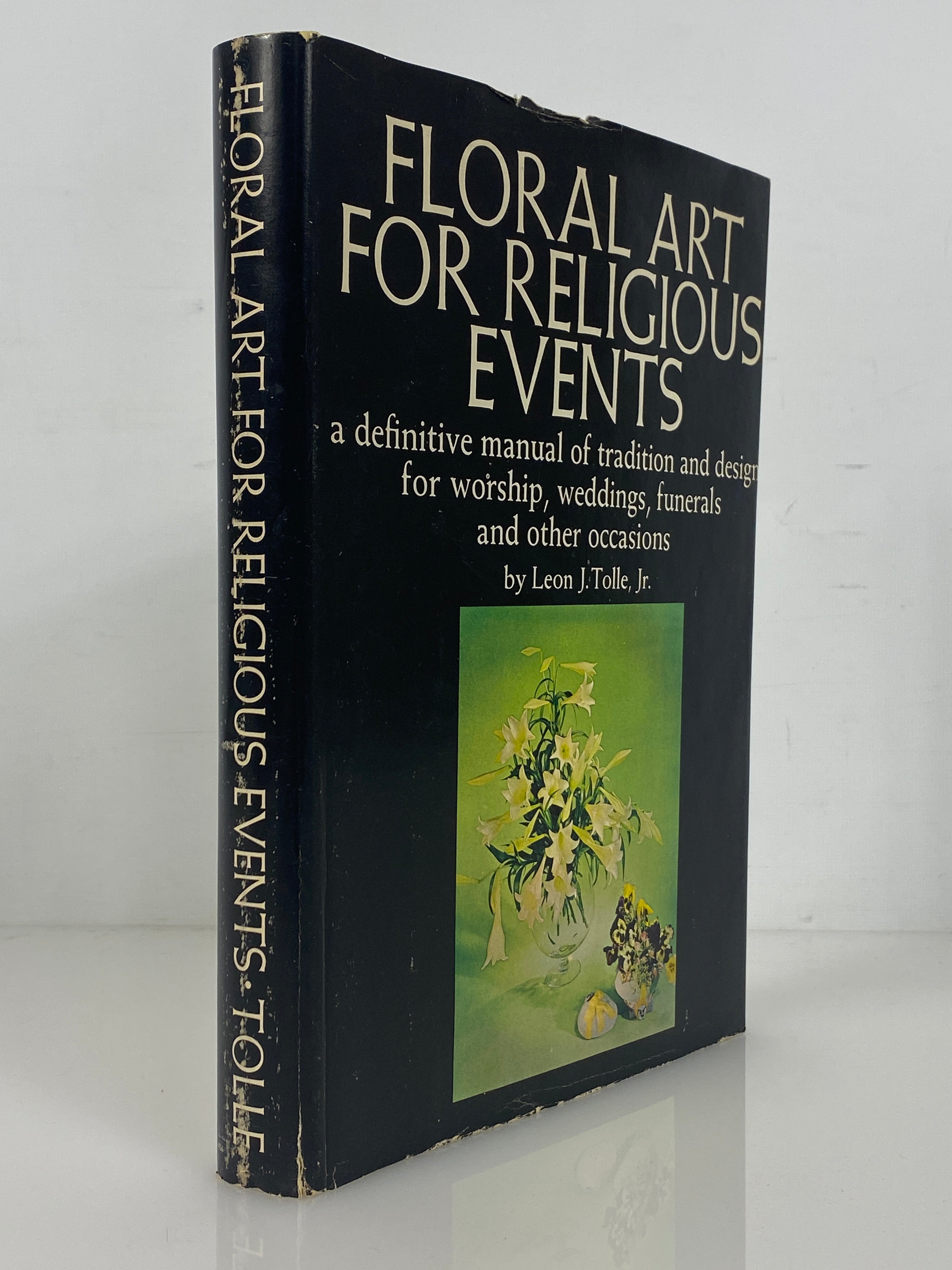 Floral Art for Religious Events by Leon J. Tolle 1969 Vintage HC DJ
