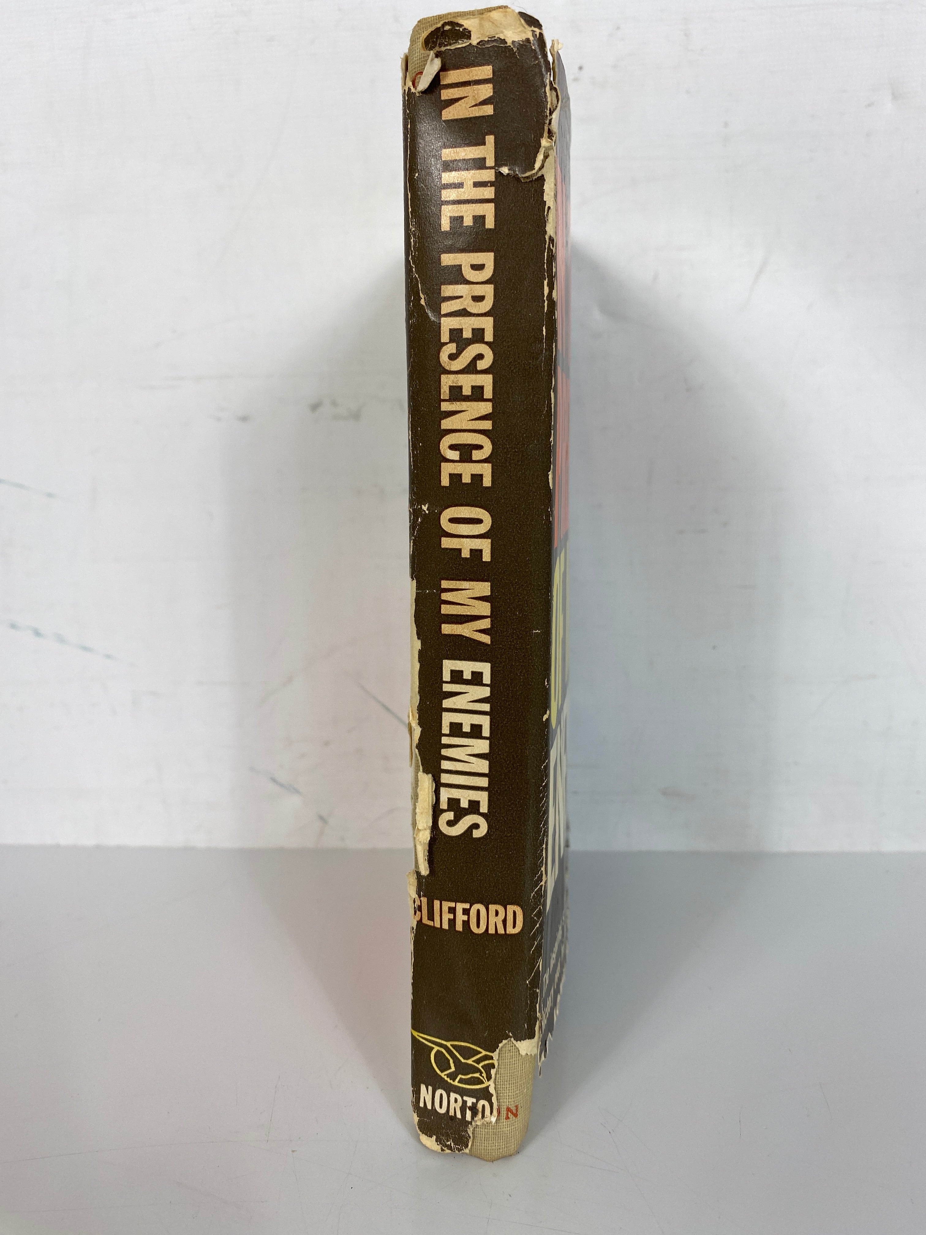 In The Presence of My Enemies by John W. Clifford 1963 First Edition HC DJ