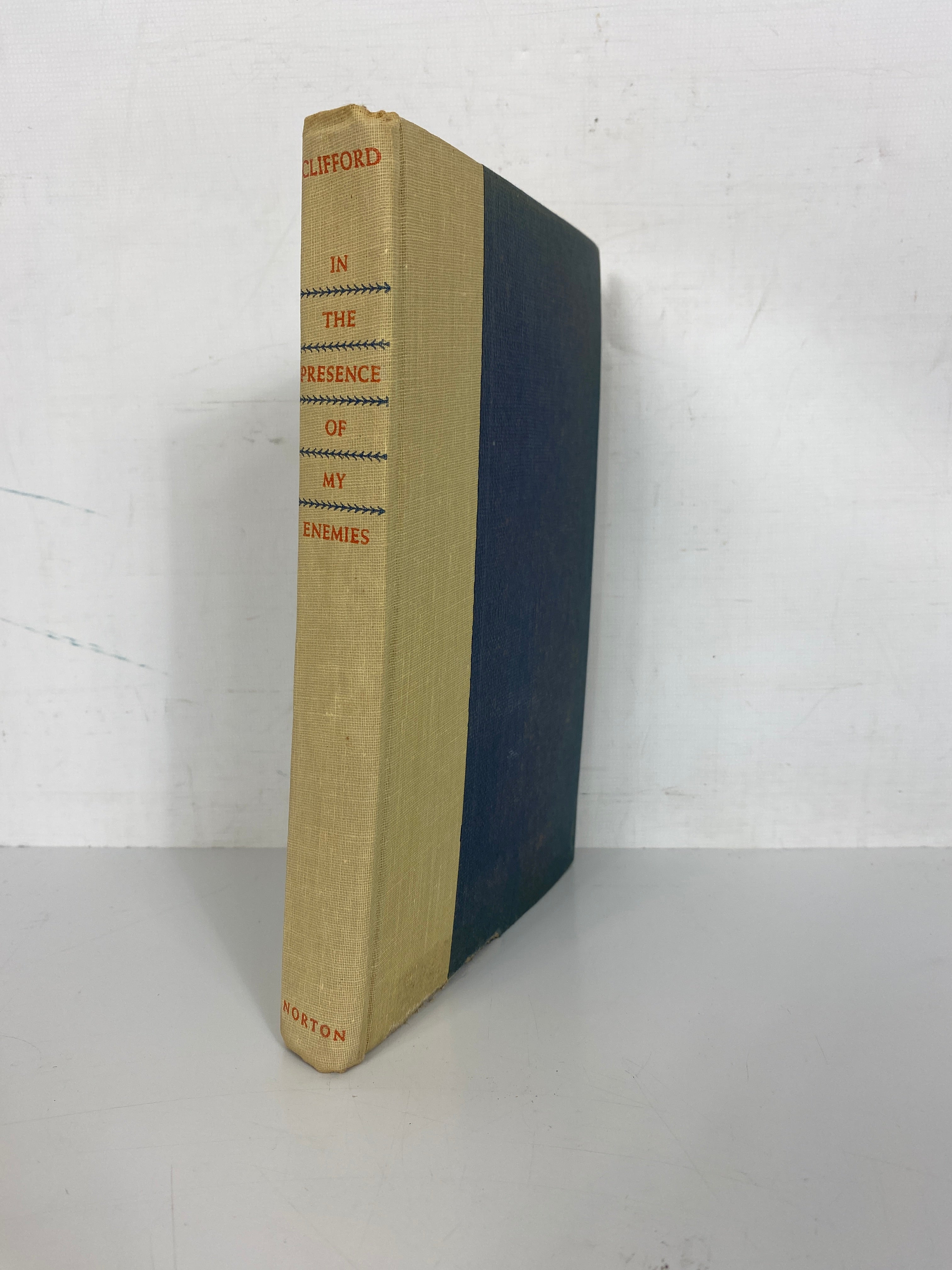 In The Presence of My Enemies by John W. Clifford 1963 First Edition HC DJ