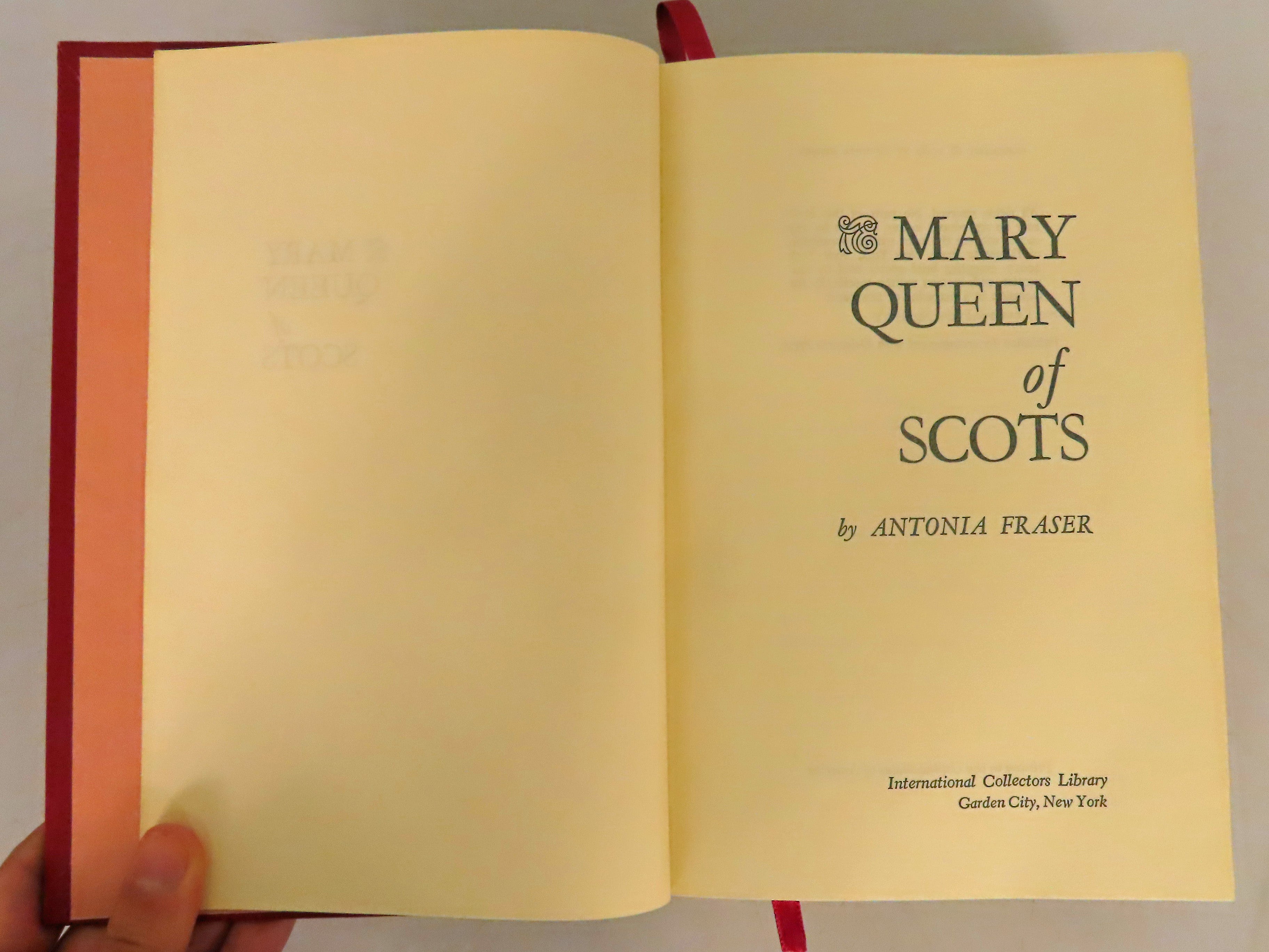 International Collectors Library Mary Queen of Scots by Antonia Fraser 1969