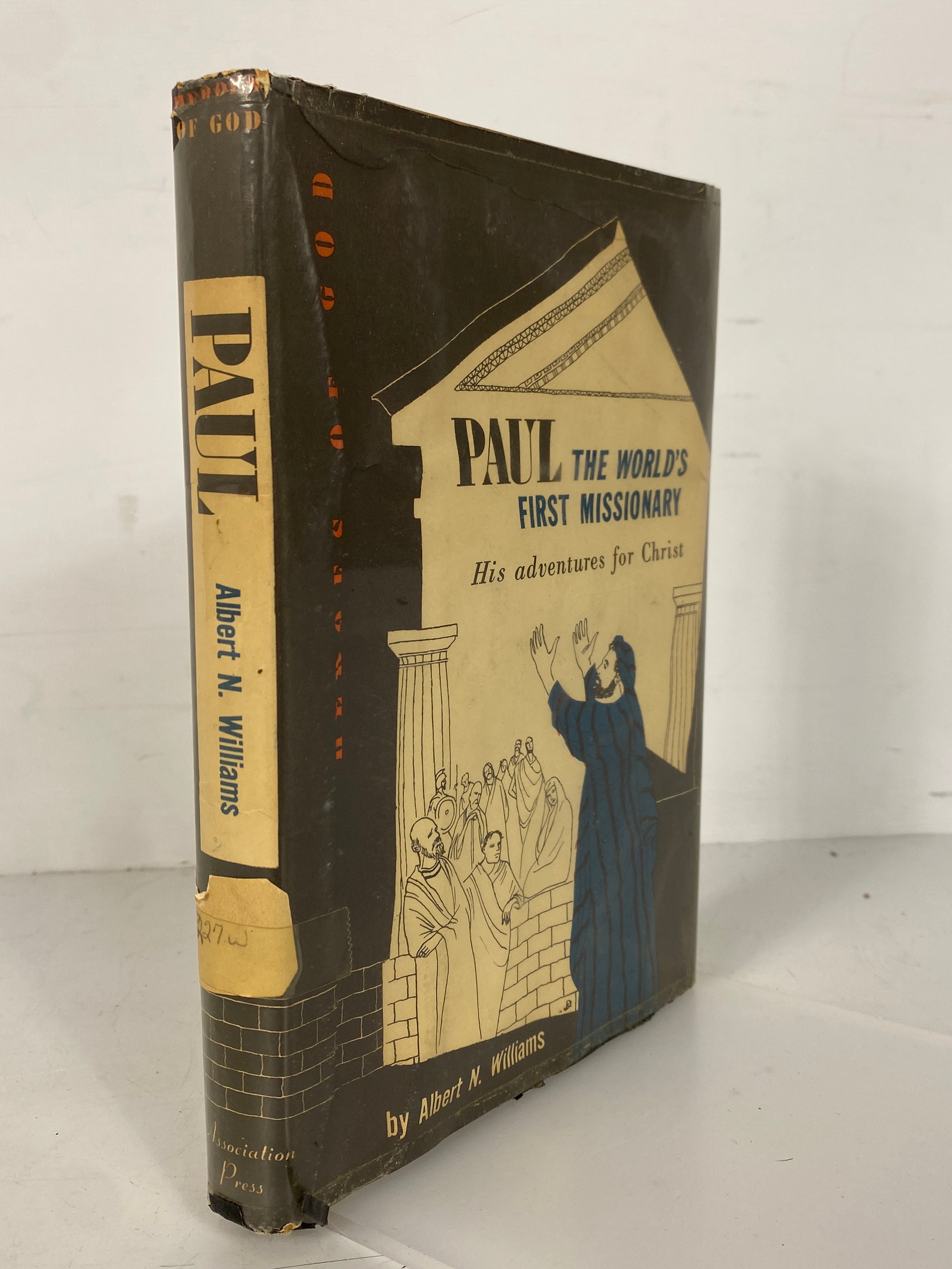 Paul The World's First Missionary Albert Williams 1954 1st Print Ex-Library