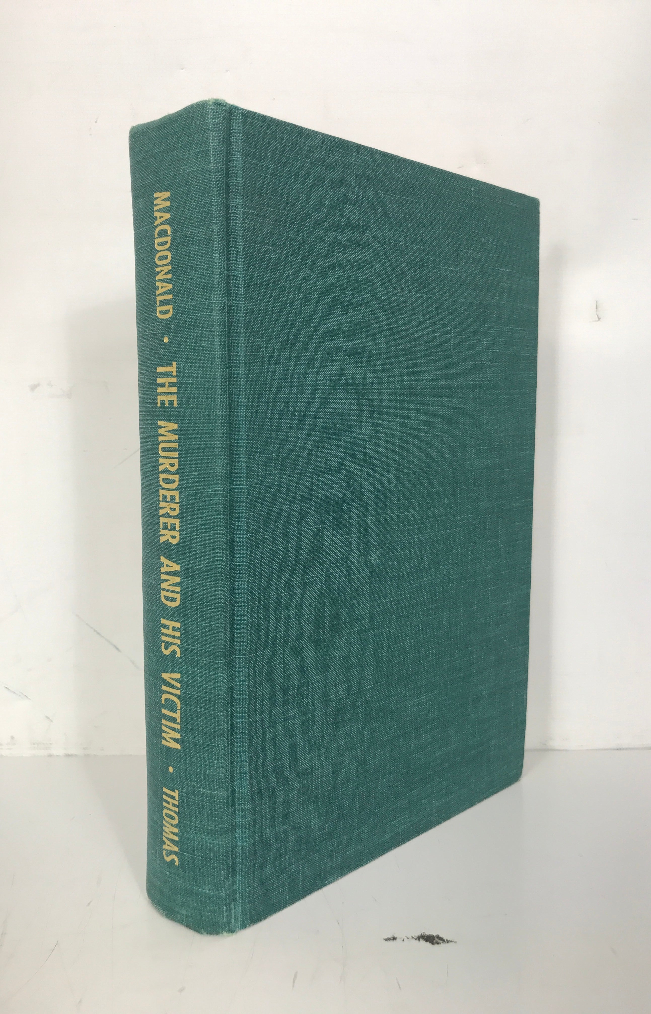 The Murderer and His Victim by John MacDonald 1961 HC