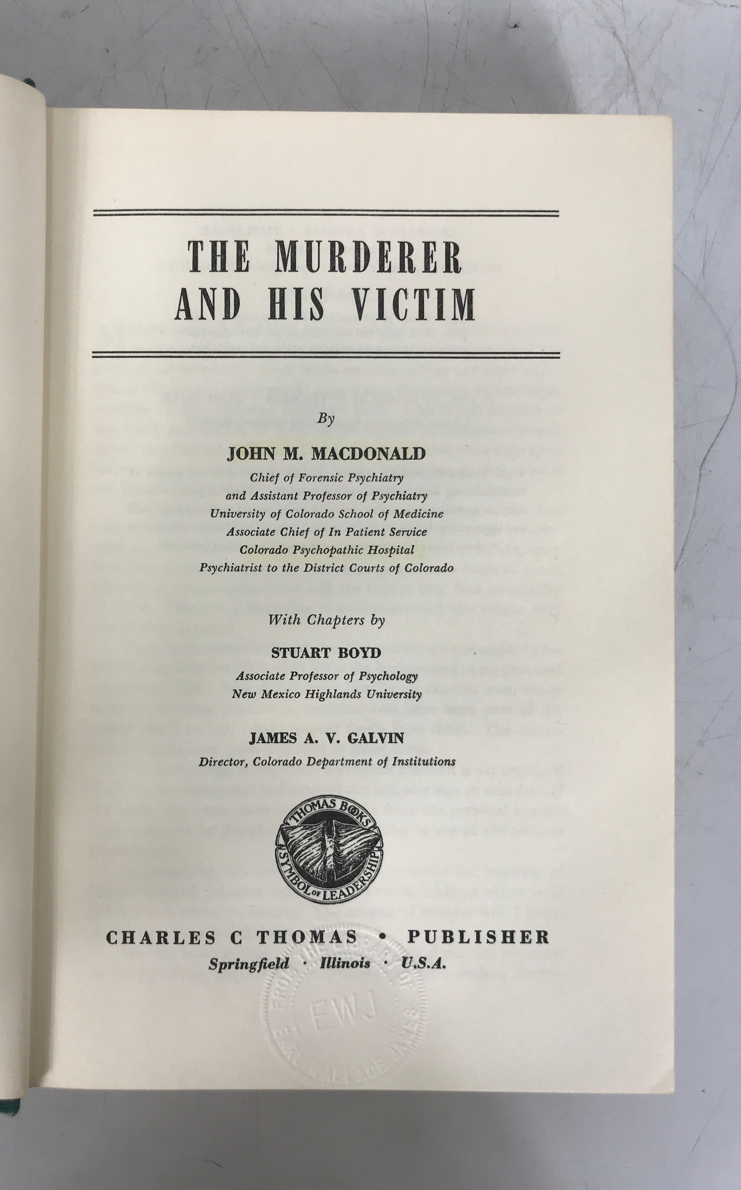 The Murderer and His Victim by John MacDonald 1961 HC