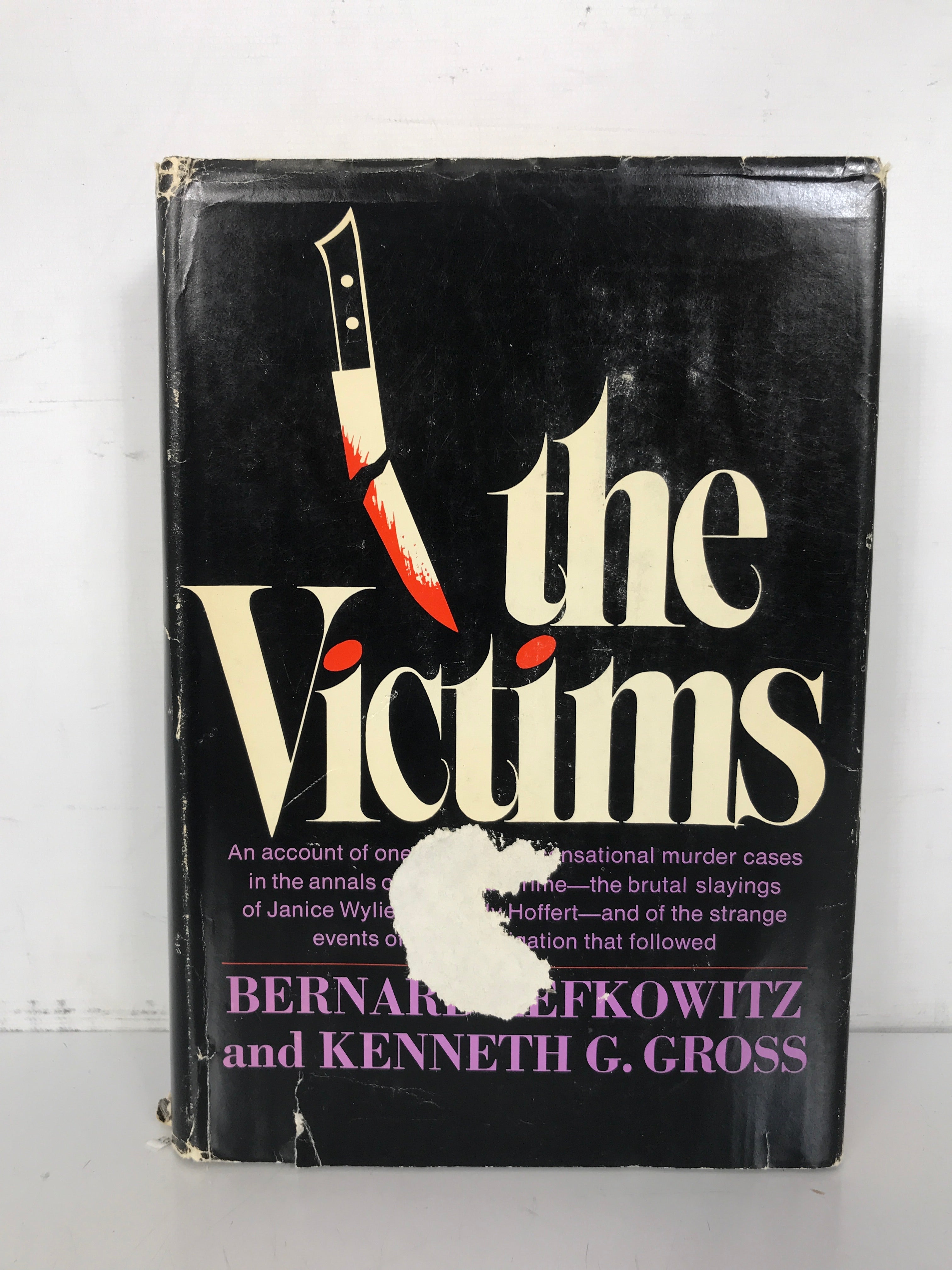 The Victims Lefkowitz/Gross 1969 Wylie-Hoffert Murders HC DJ