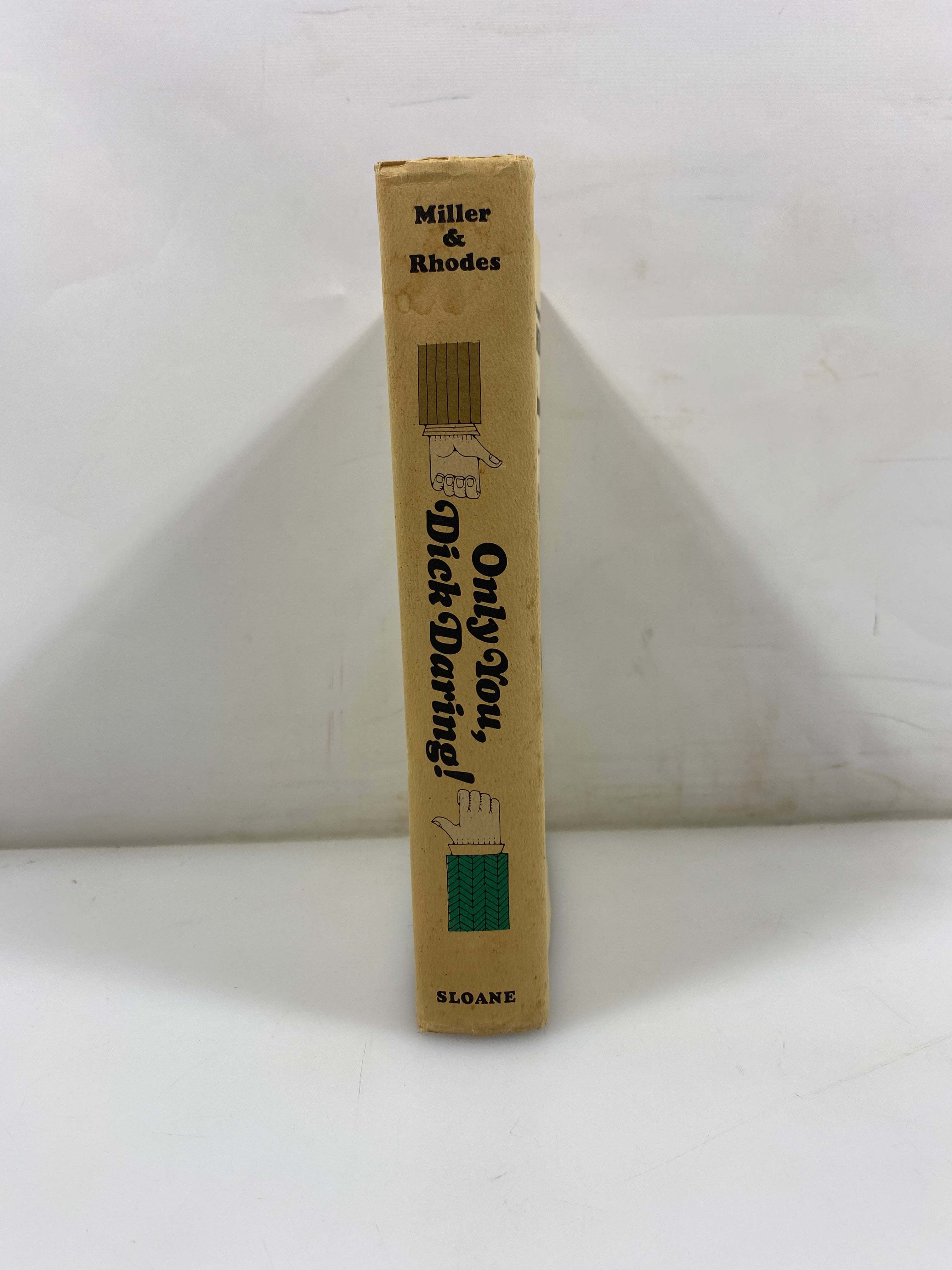 Only You, Dick Daring! by Miller/Rhodes 4th Print 1964 HCDJ