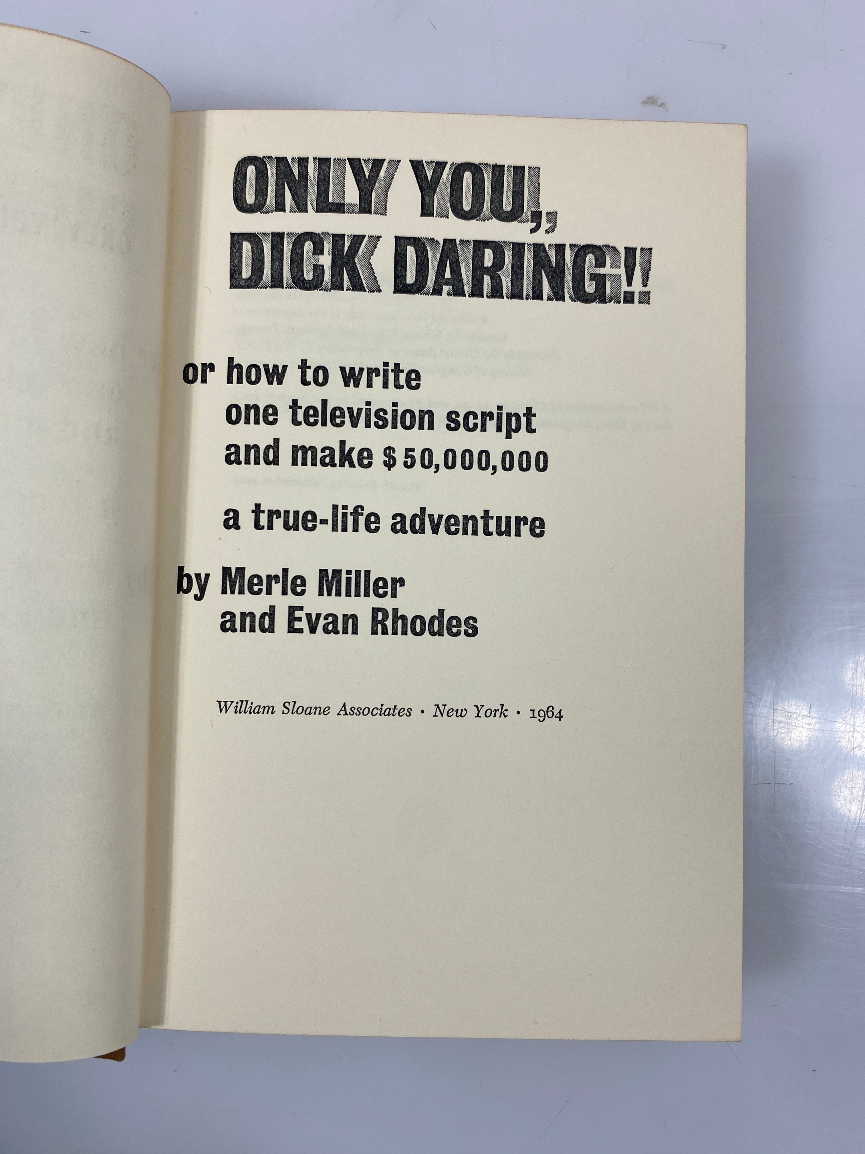 Only You, Dick Daring! by Miller/Rhodes 4th Print 1964 HCDJ