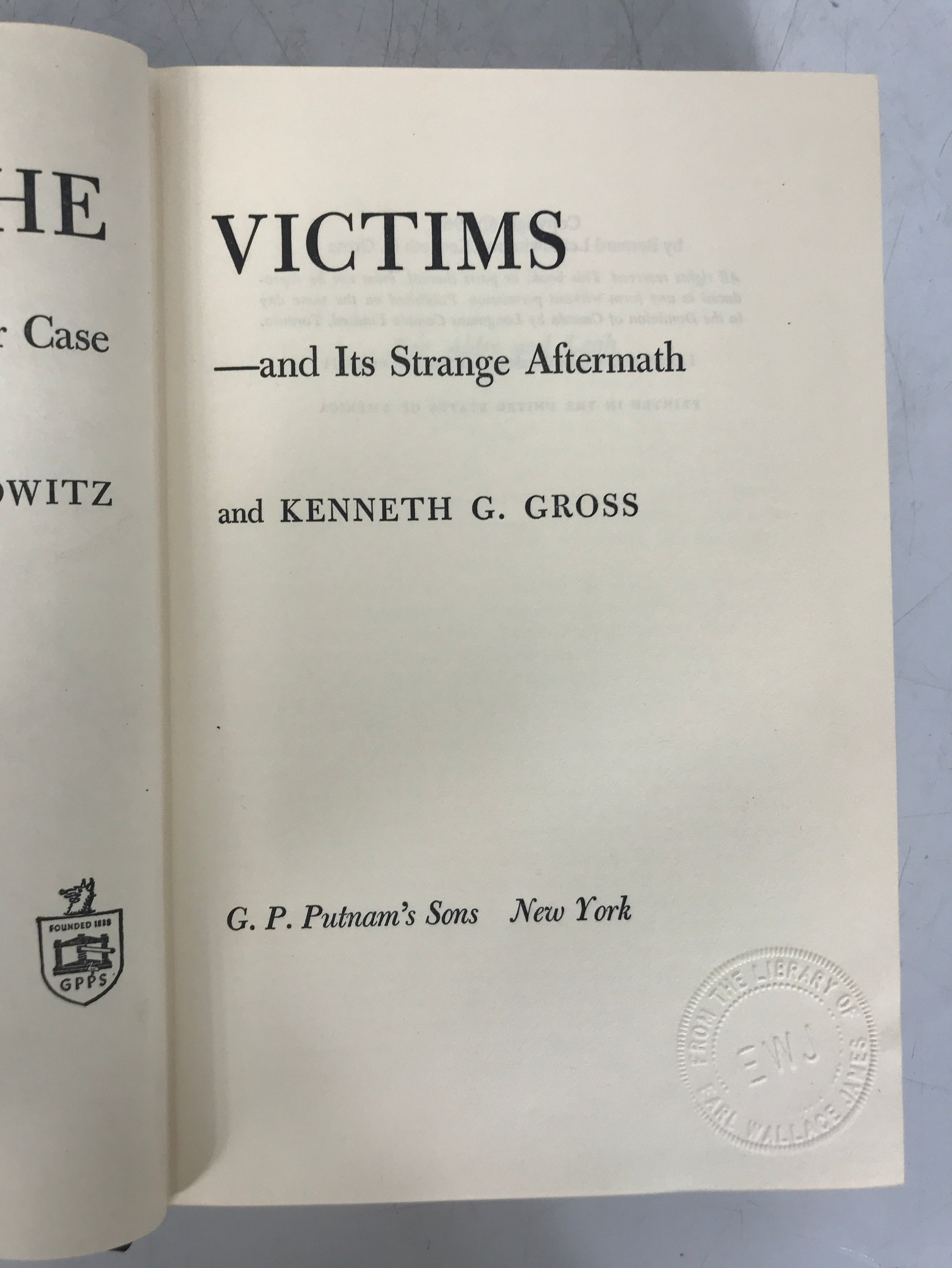 The Victims Lefkowitz/Gross 1969 Wylie-Hoffert Murders HC DJ