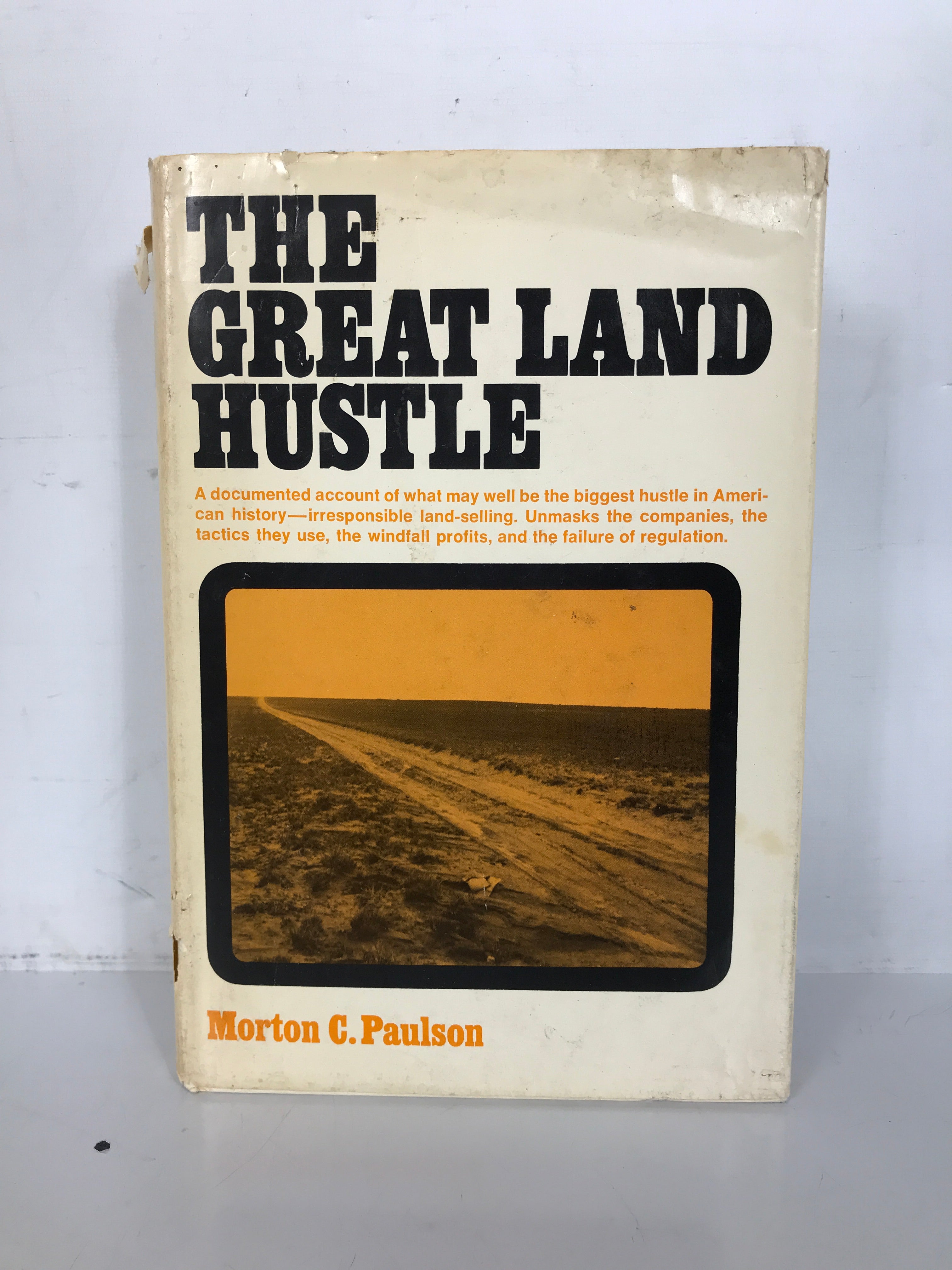 The Great Land Hustle Morton Paulson 1972 Vintage HC DJ