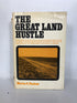 The Great Land Hustle Morton Paulson 1972 Vintage HC DJ