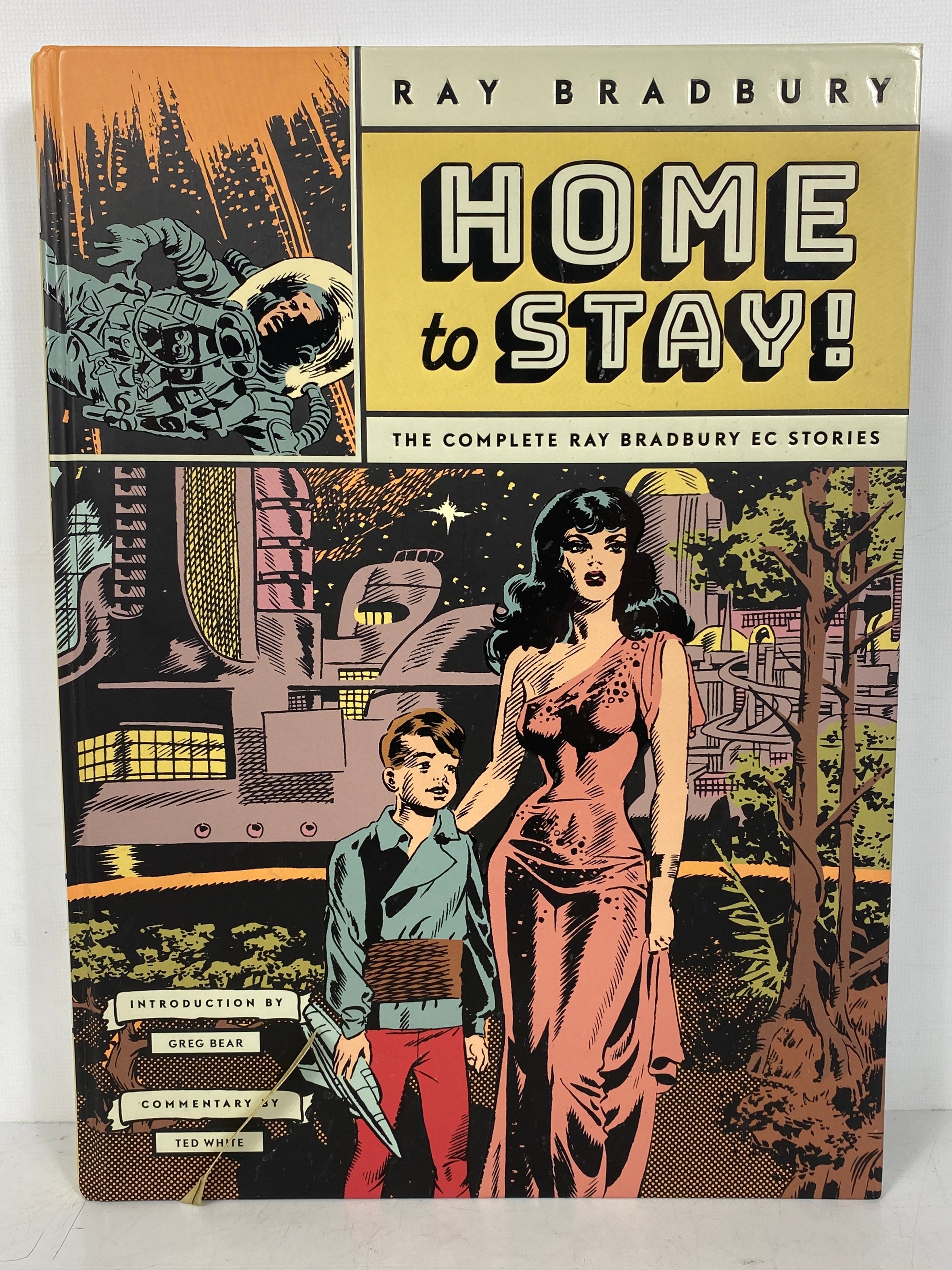 Home to Stay the Complete Ray Bradbury EC Stories HC (2023)