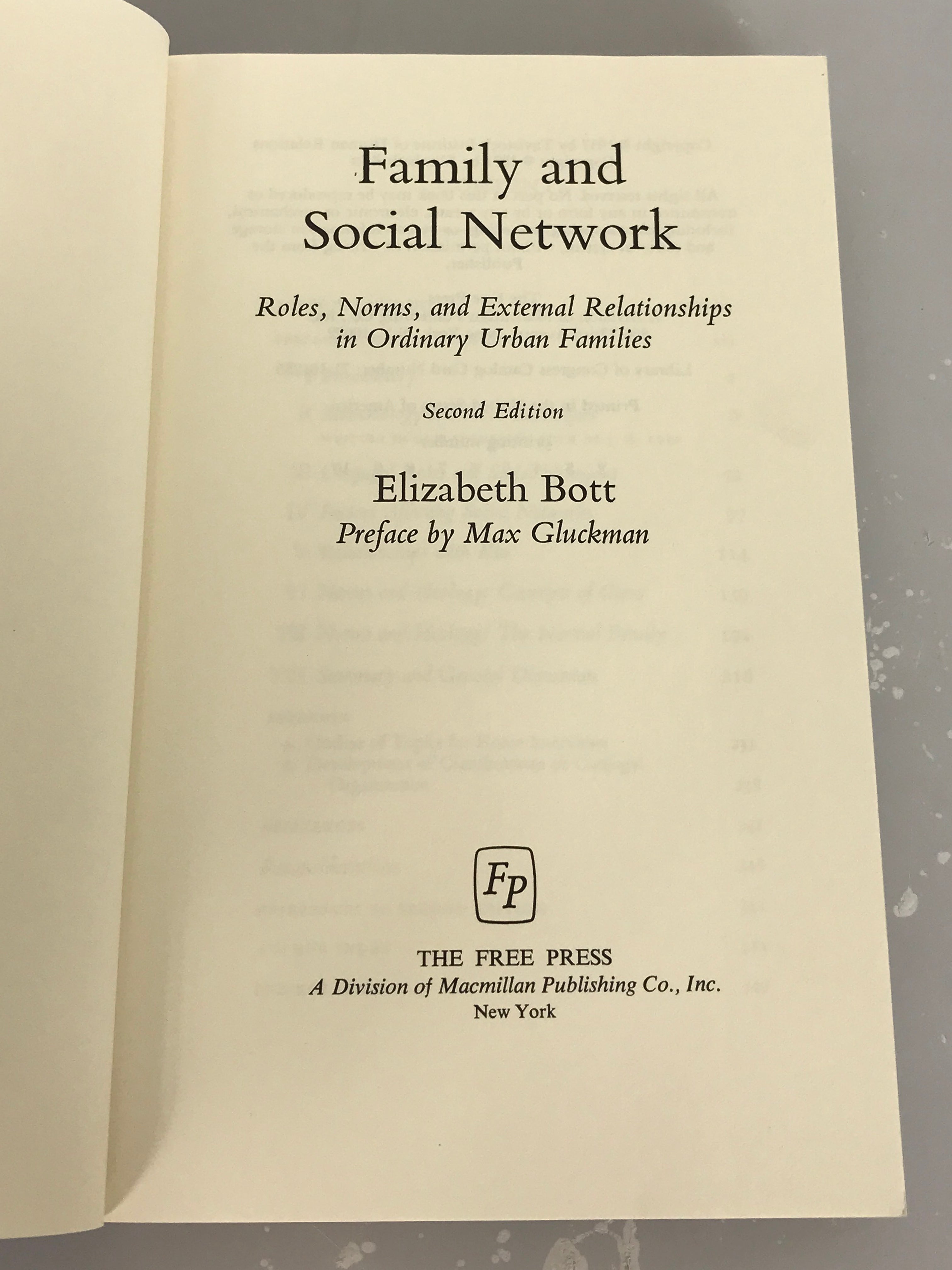 Family and Social Network by Elizabeth Bott Second Edition 1971 SC