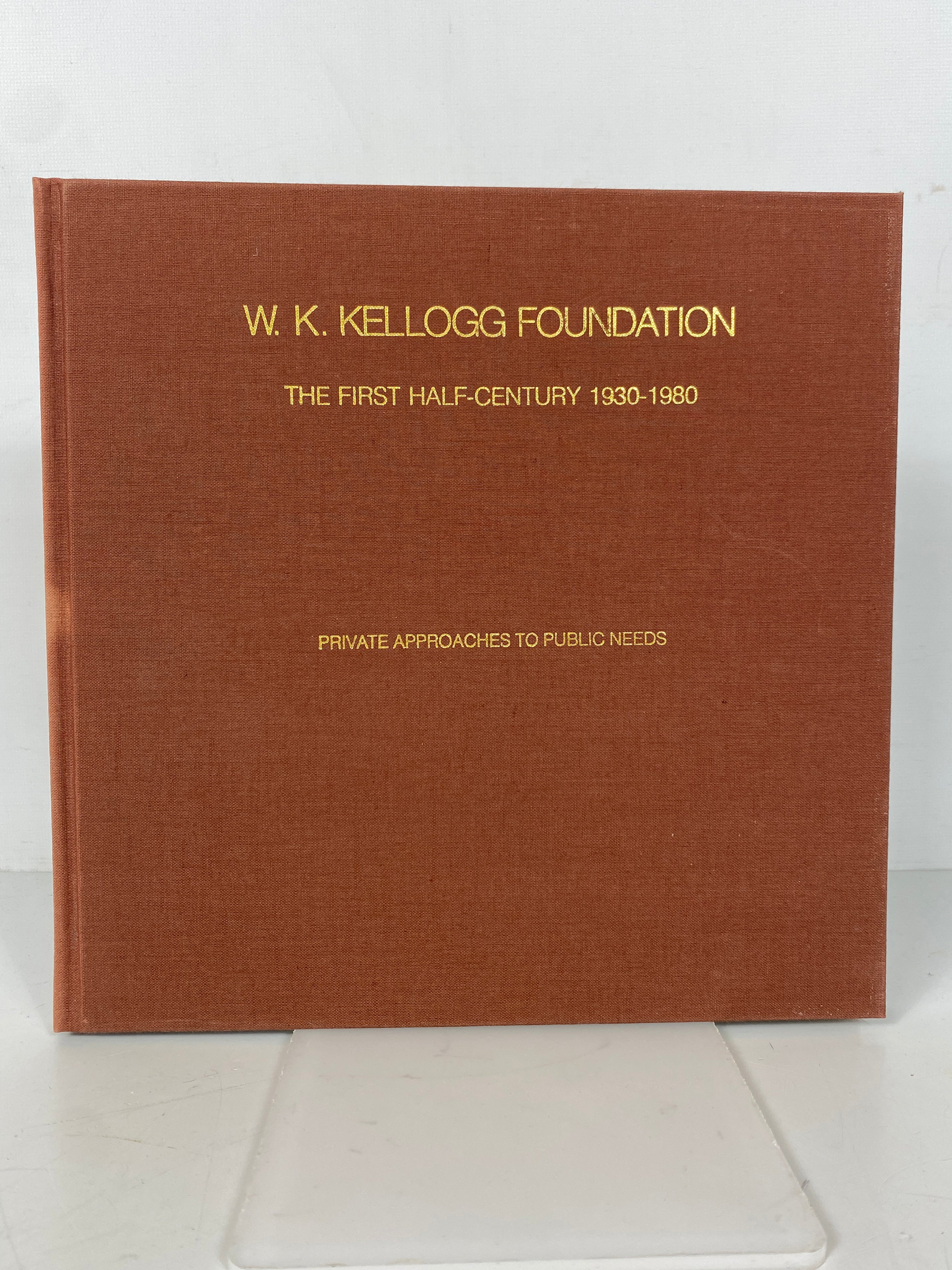 W.K. Kellogg Foundation the First Half Century 1930-1980 HC in Slipcase