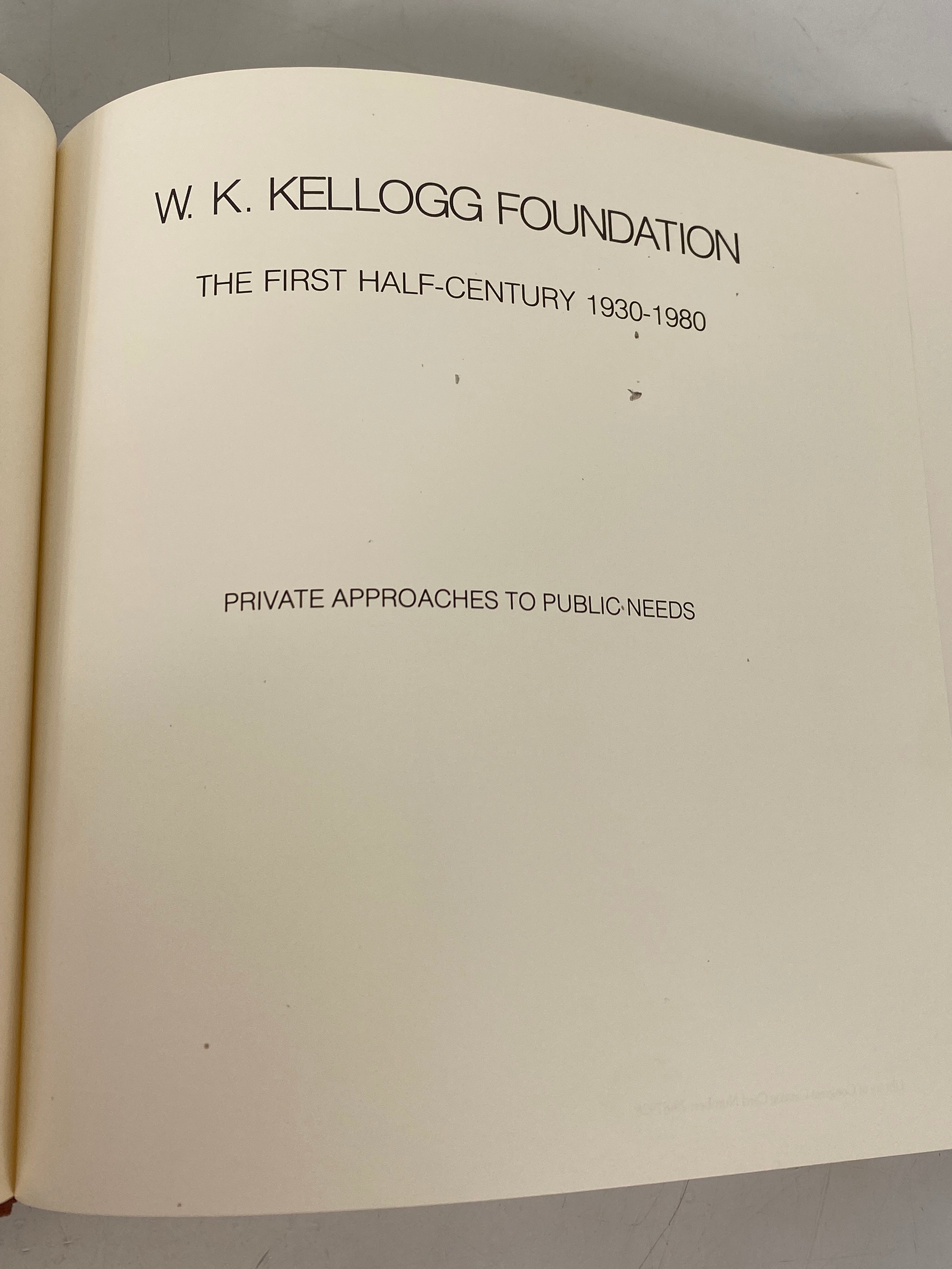 W.K. Kellogg Foundation the First Half Century 1930-1980 HC in Slipcase