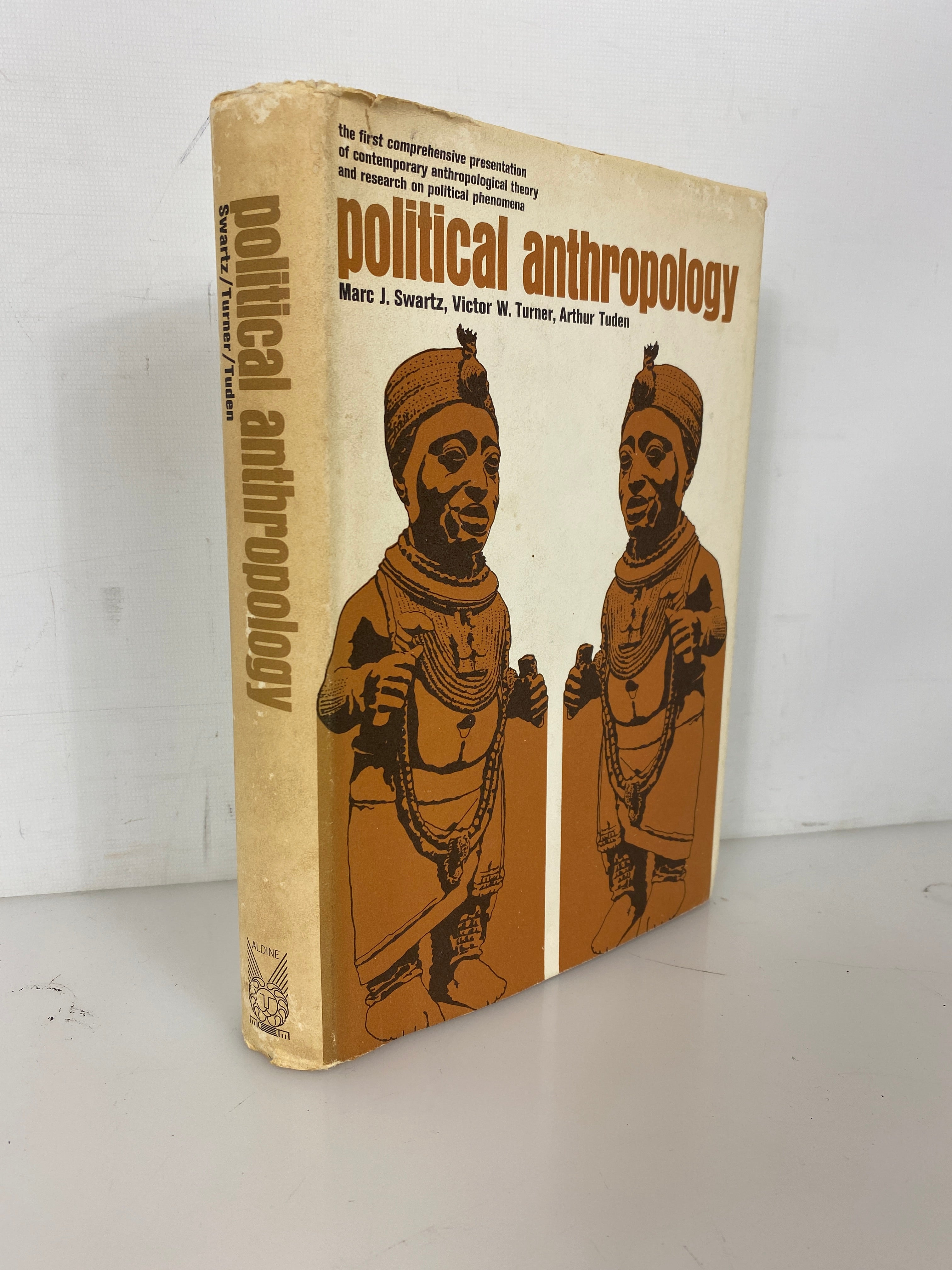 Political Anthropology by Swartz/Turner/Tuden 1966 HC DJ