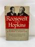 Roosevelt and Hopkins by Robert E. Sherwood 1948 HCDJ