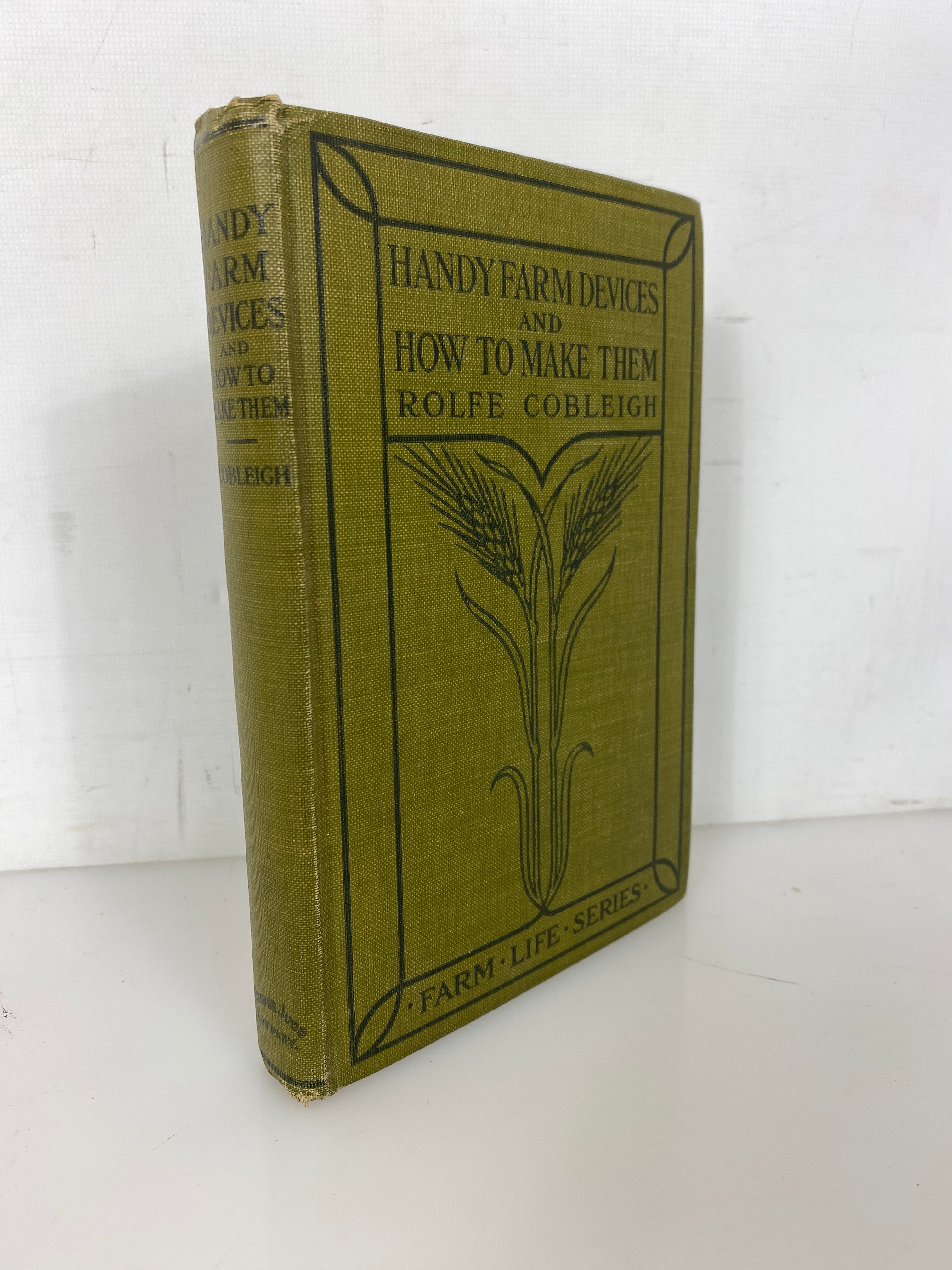 Handy Farm Devices and How to Make Them by Cobleigh Rare 1910 Antique HC