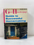 Good Housekeeping's Guide to Successful Homemaking Revised Ed. 1961 HCDJ